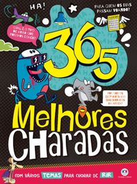 30 charadas engraçadas para alegrar o seu dia