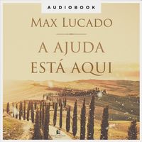 O Senhor é o Meu Pastor - Max Lucado