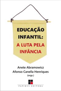 Jogos e brincadeiras na educação infantil » Papirus