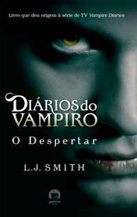 ADAPTAÇÃO DE “THE VAMPIRE DIARIES” PARA A TV SUPERA OS LIVROS