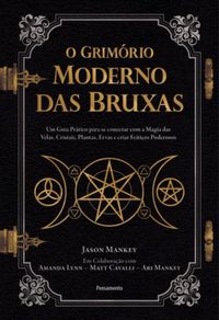 A Bruxa Solitária - Práticas e Ritos da Bruxa Moderna (ebook