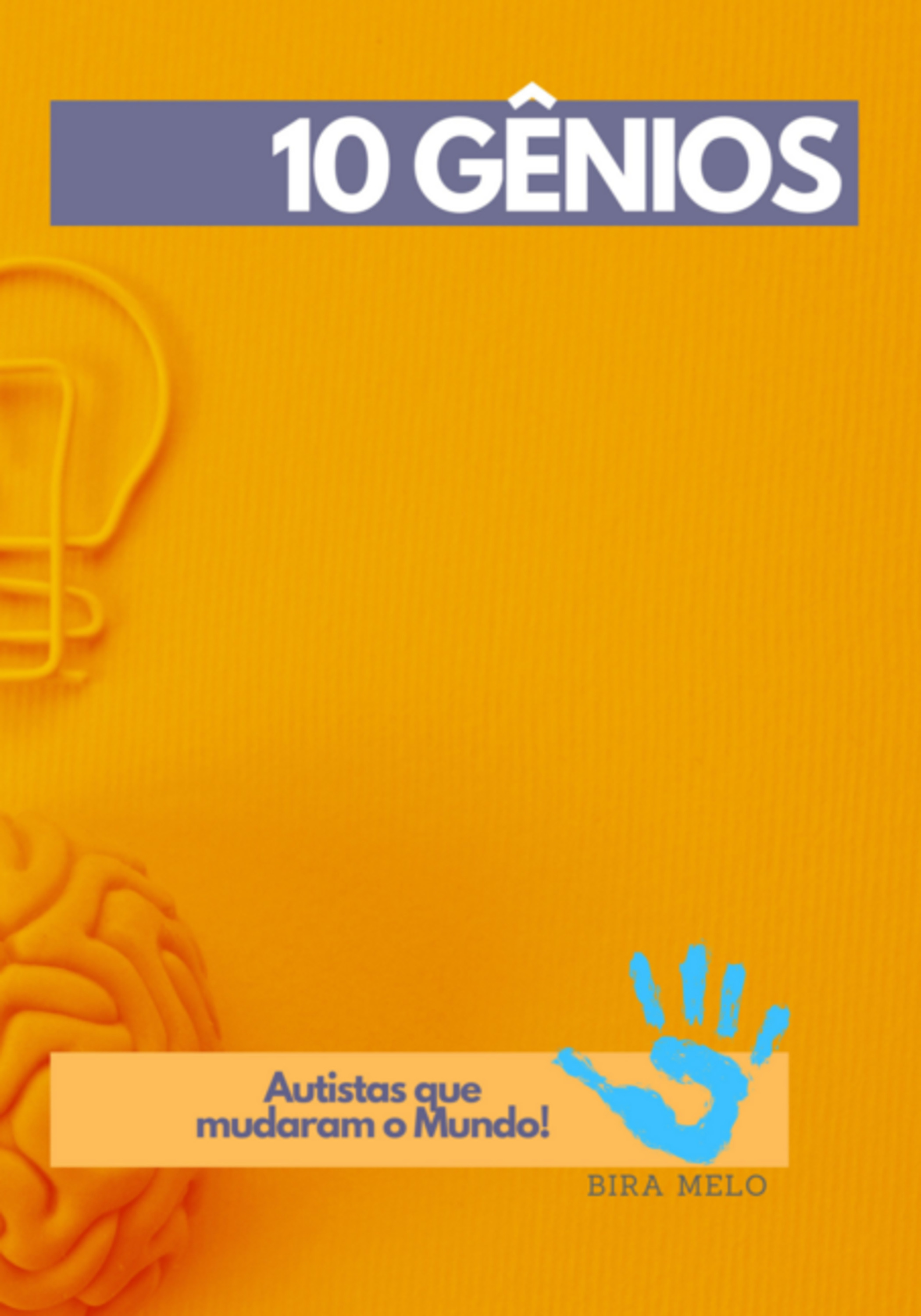 10 Gênios Autistas