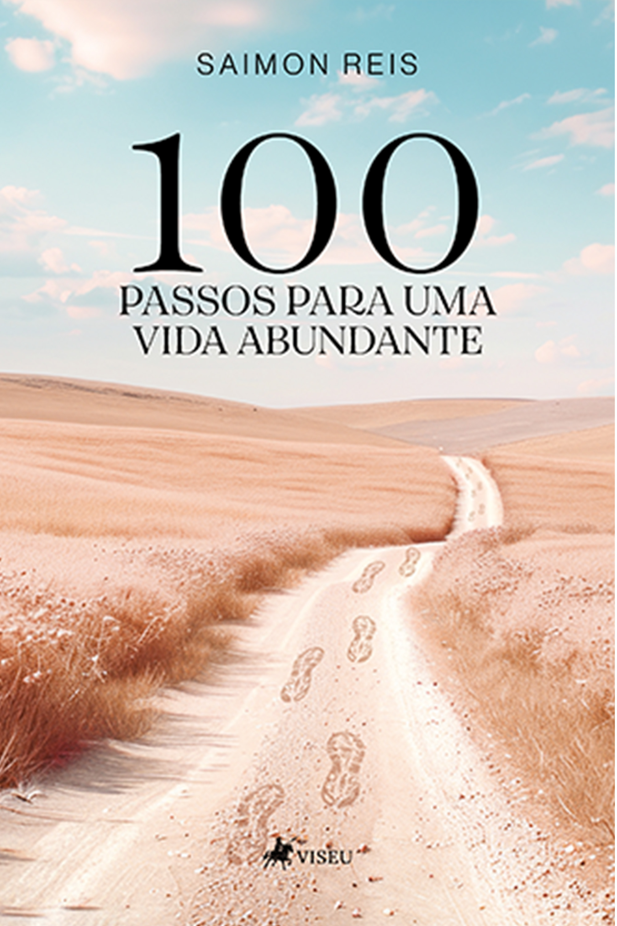 100 Passos para uma Vida Abundante