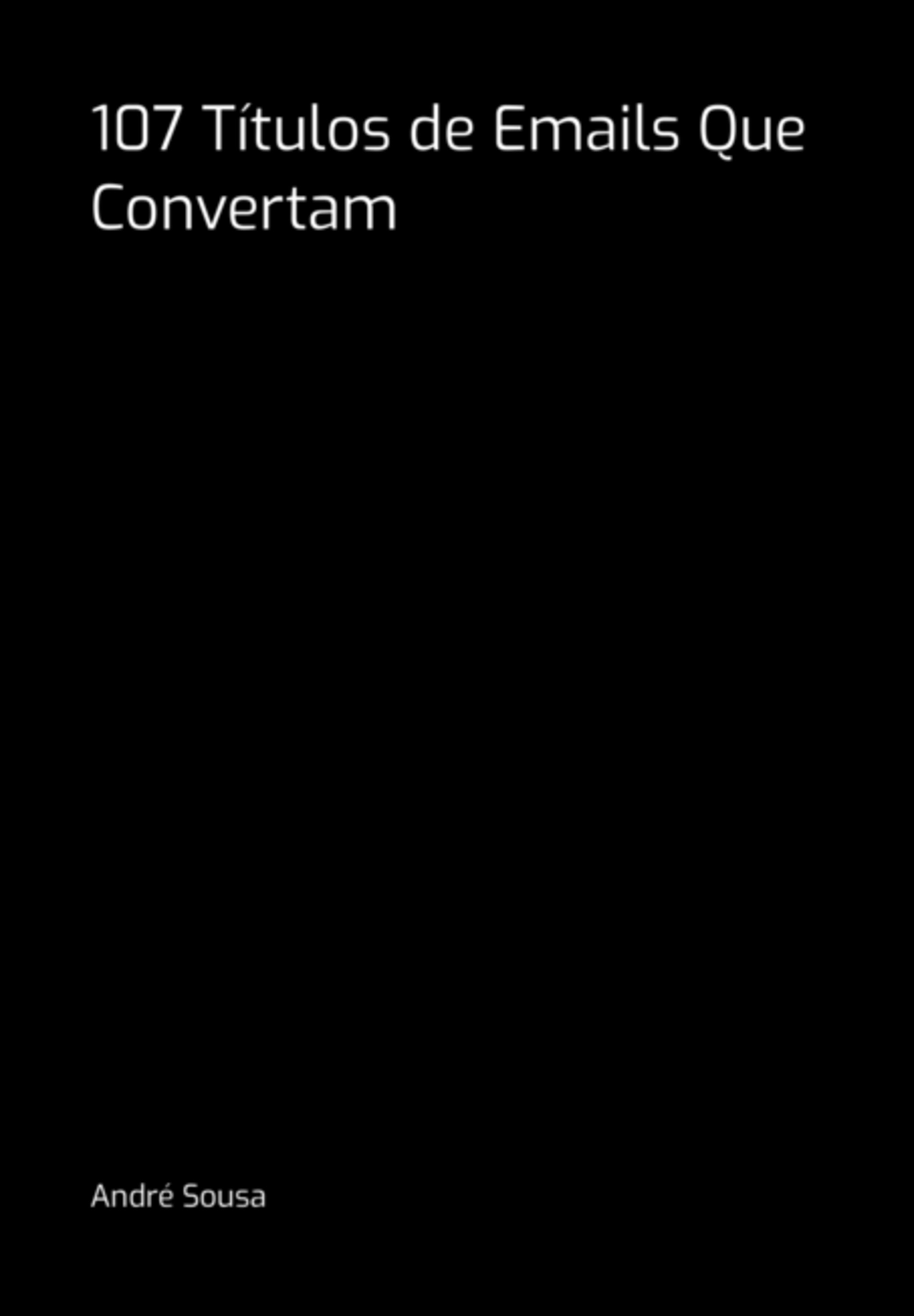 107 Títulos De Emails Que Convertam