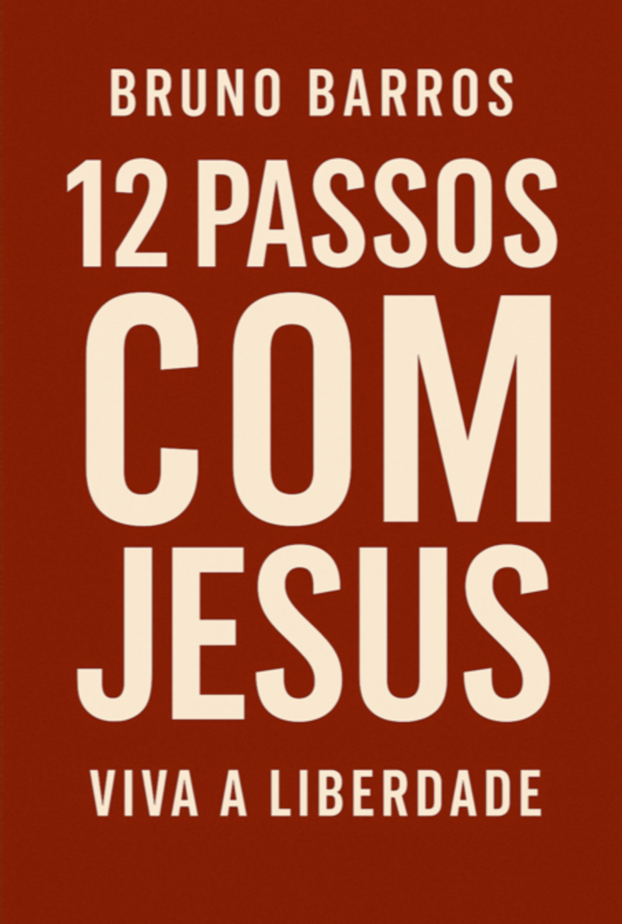12 Passos Com Jesus