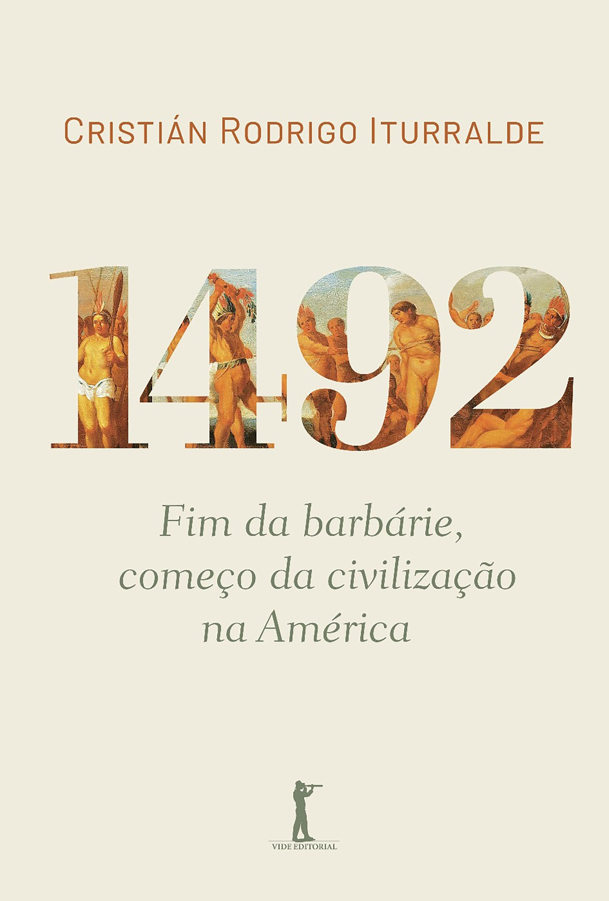 1492: fim da barbárie, começo da civilização na América