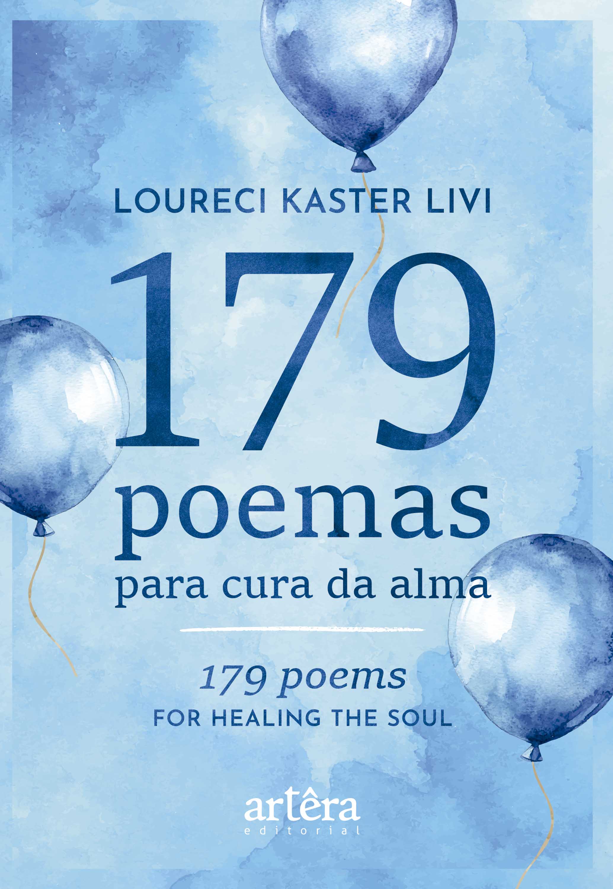 179 Poemas para Cura da Alma: 179 Poems for Healing the Soul