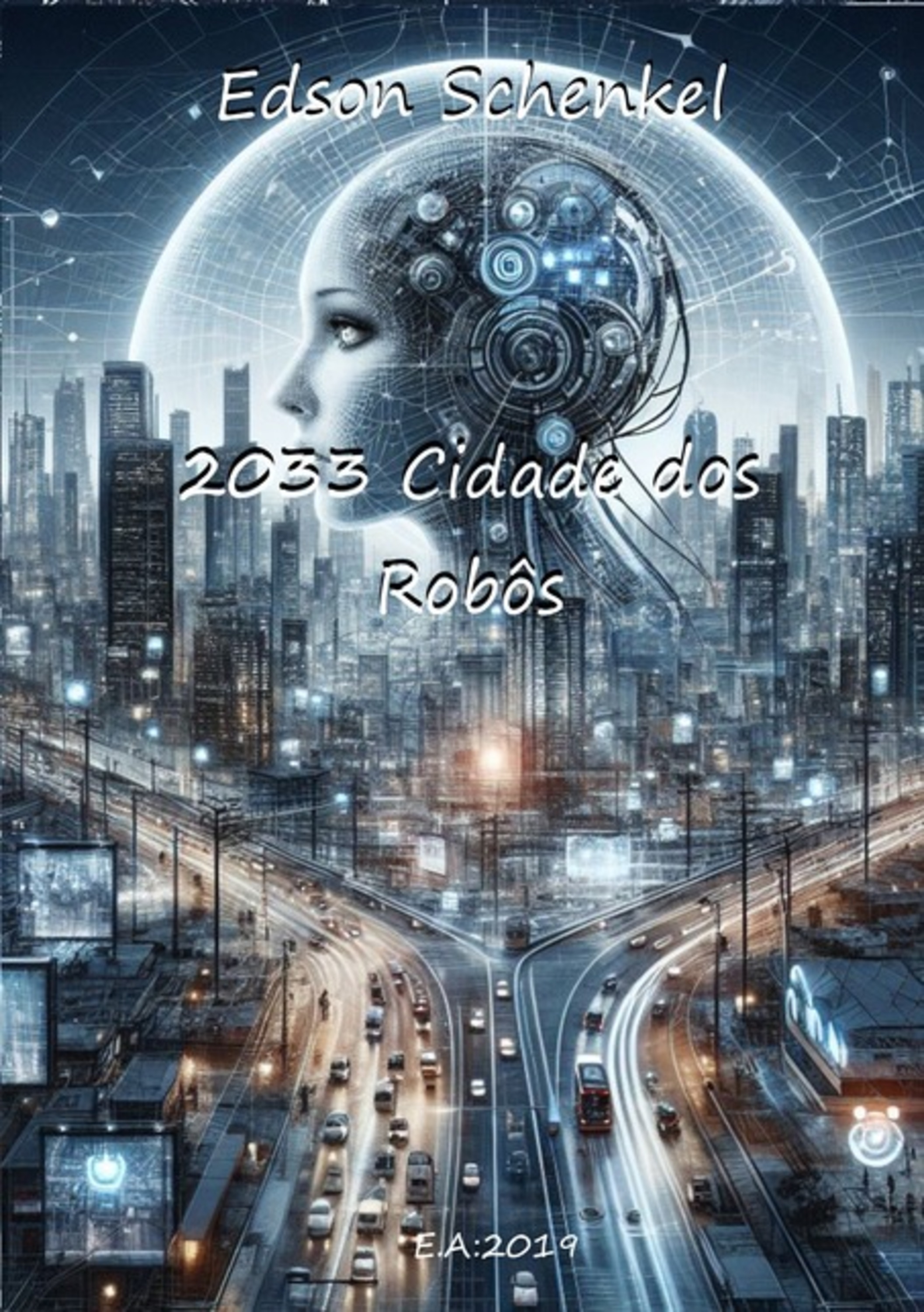 2033 Cidade Dos Robôs