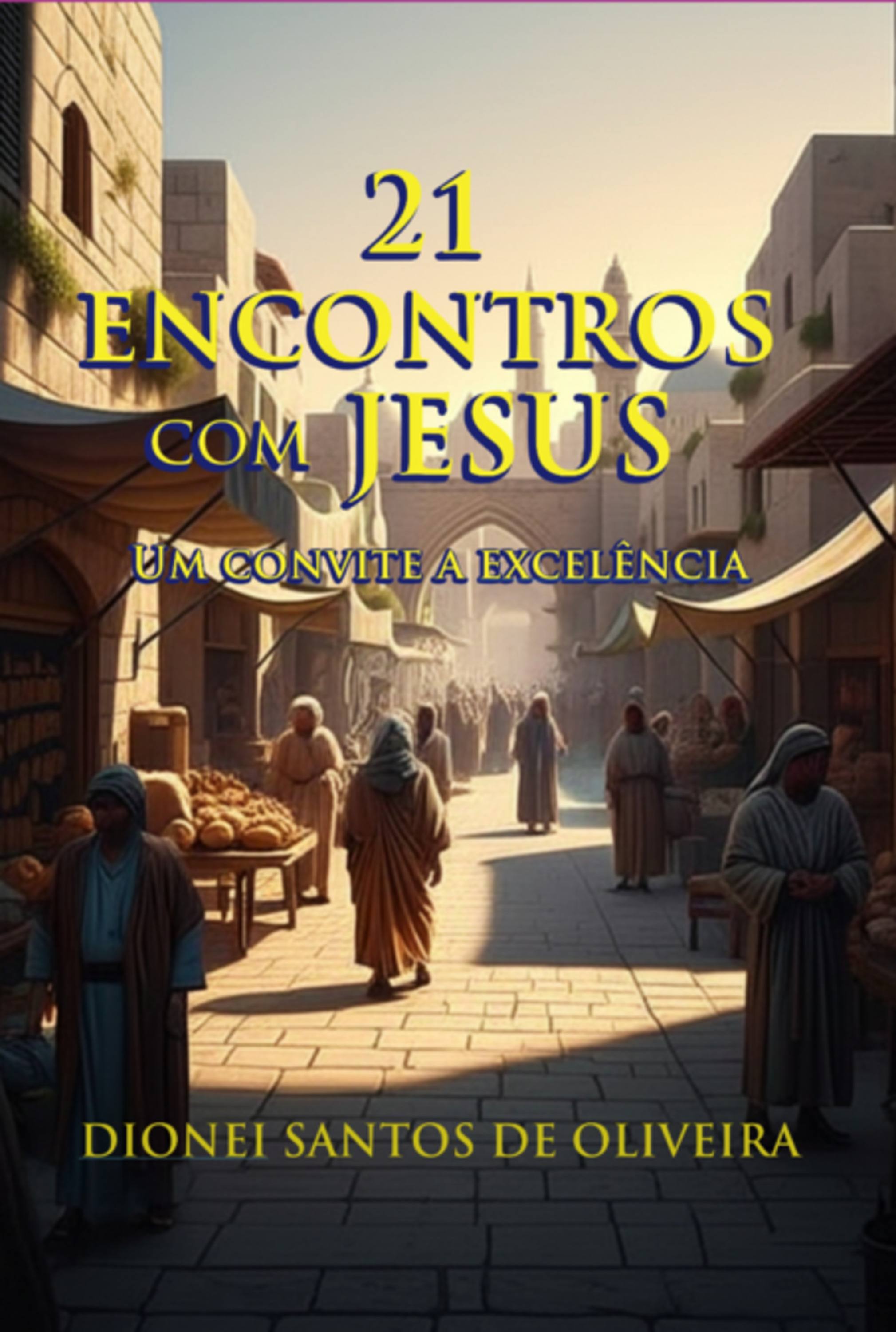 21 Encontros Com Jesus