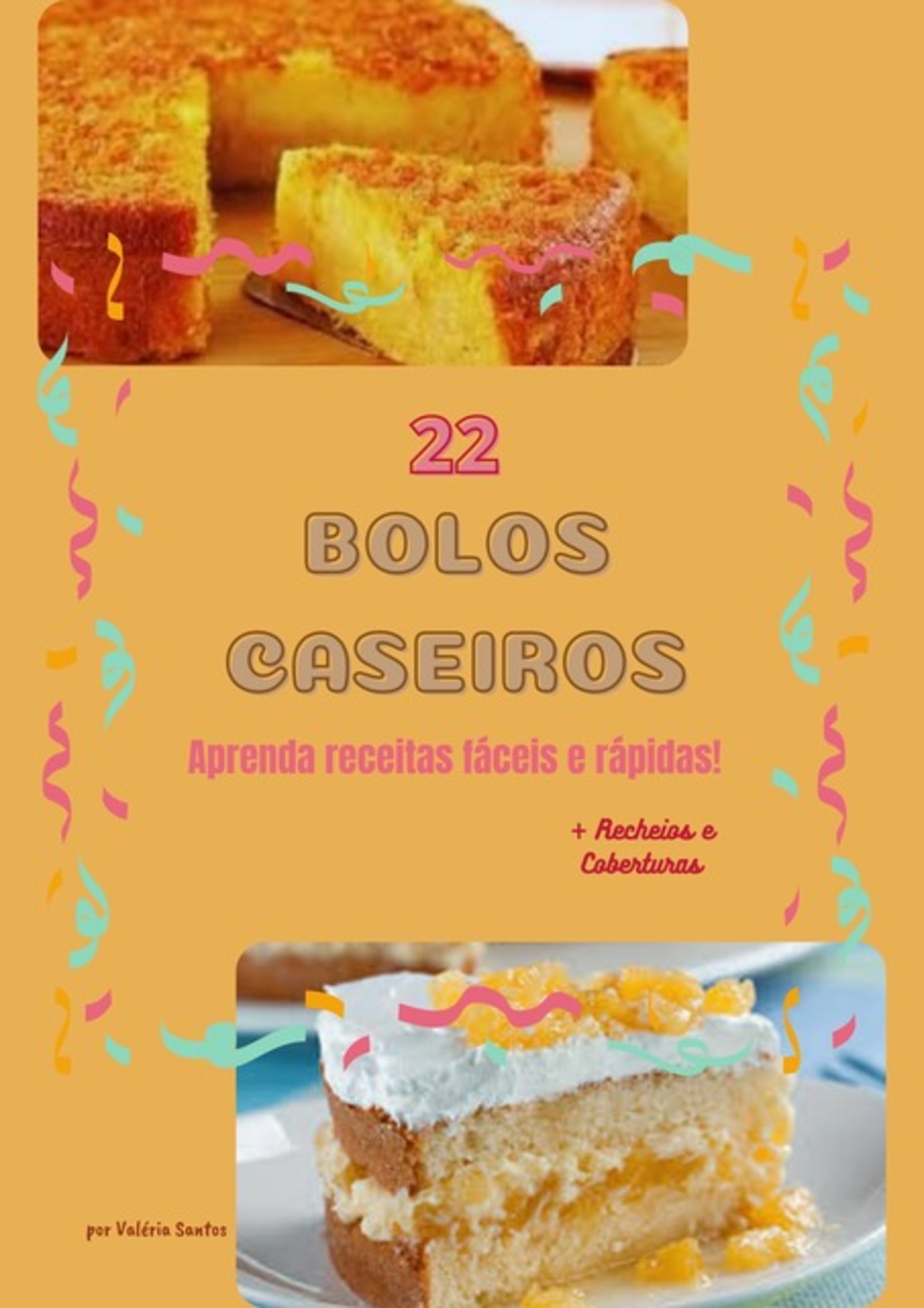 22 Bolos Caseiros