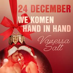 24 december: We komen hand in hand – een erotische adventskalender