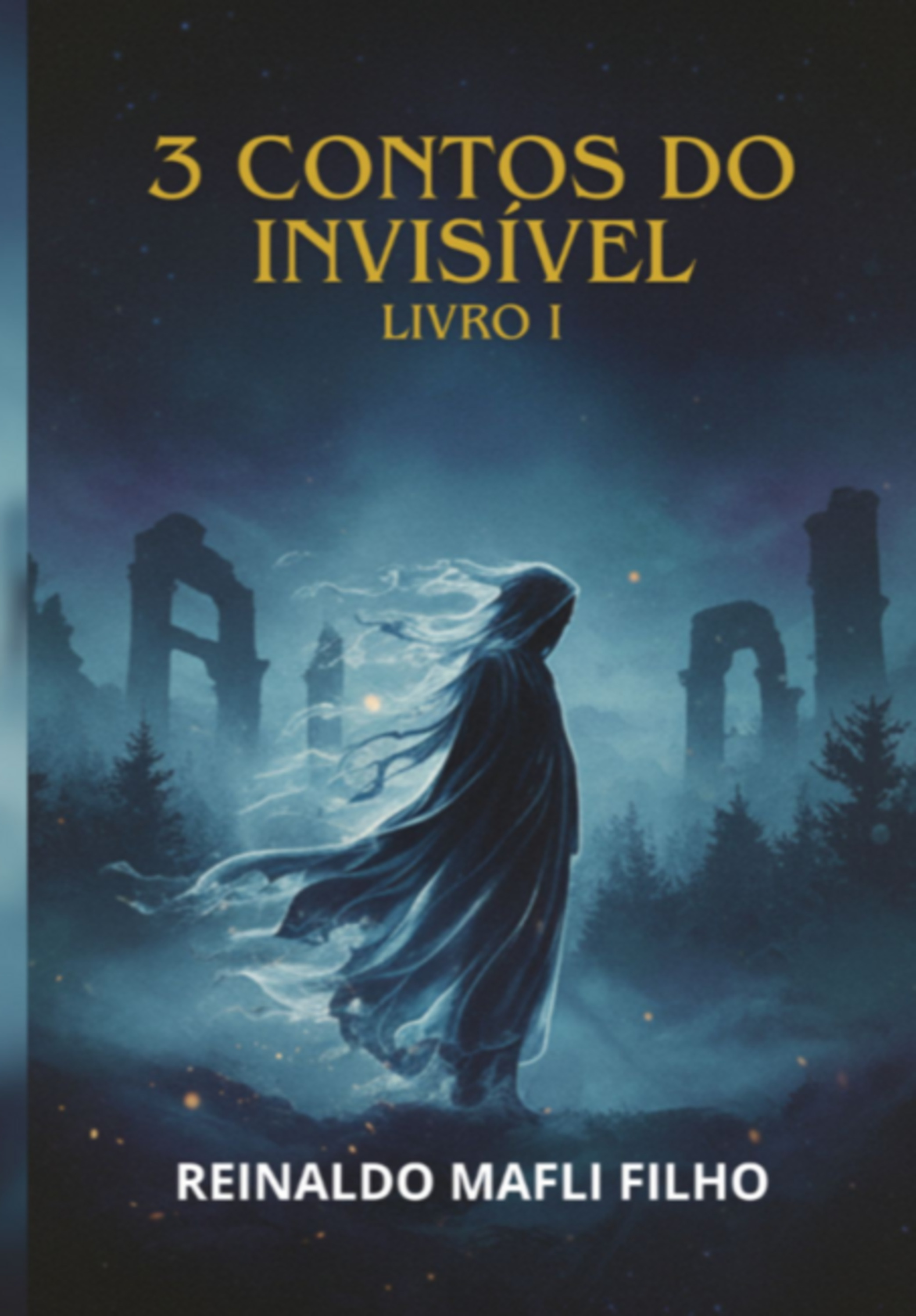 3 Contos Do Invisível