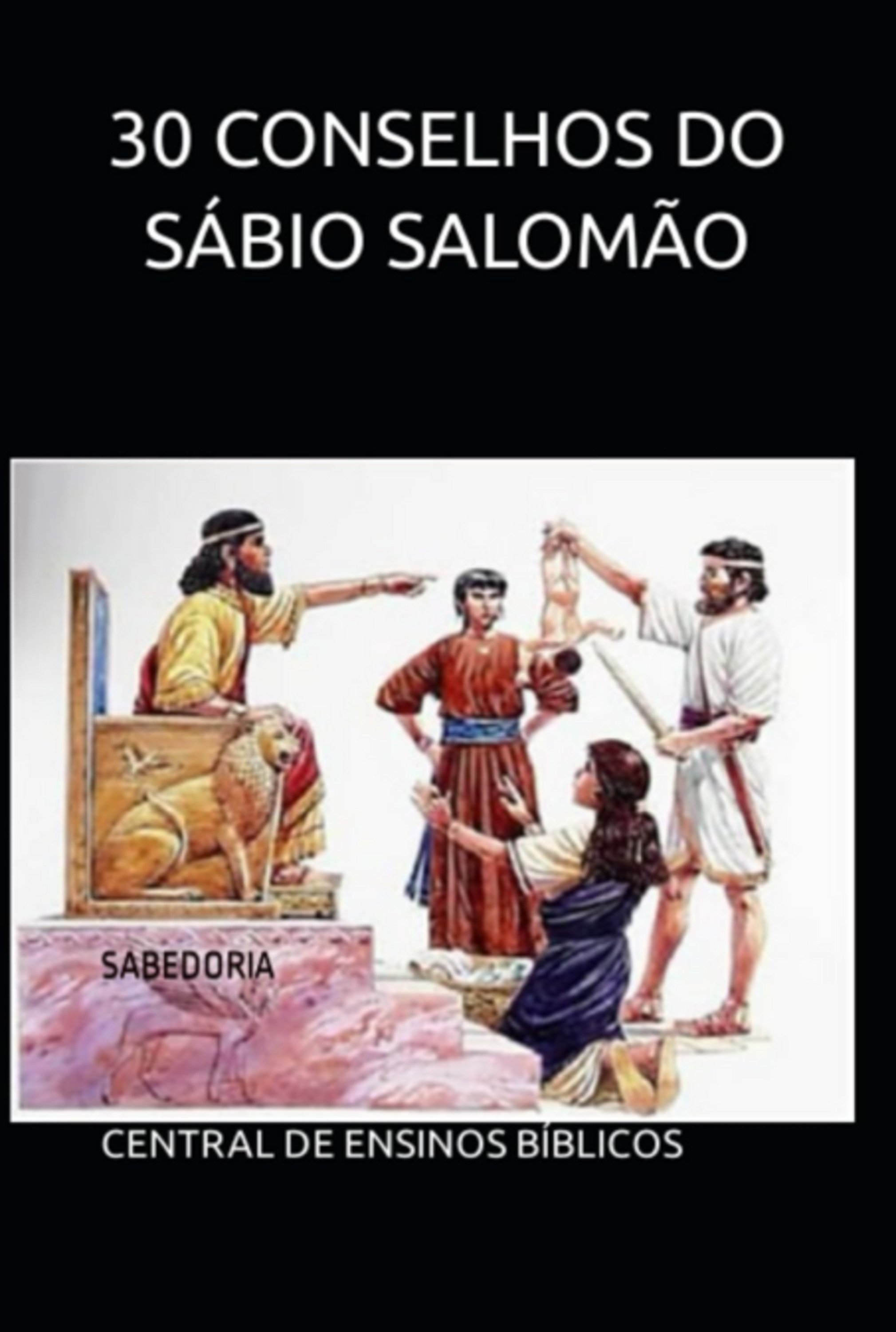 30 Conselhos Do Sábio Salomão