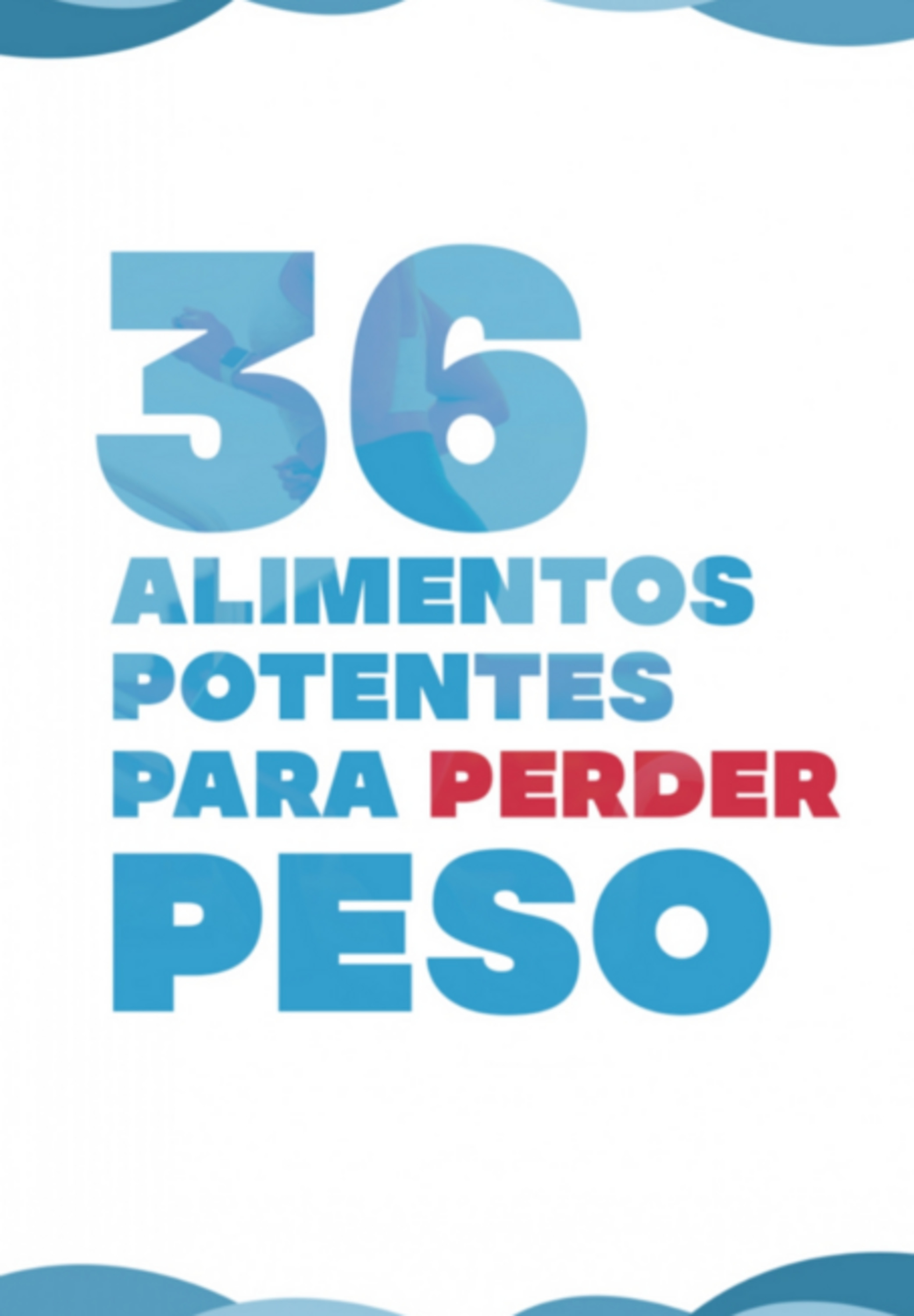 36 Alimentos Potentes Para Perder Peso