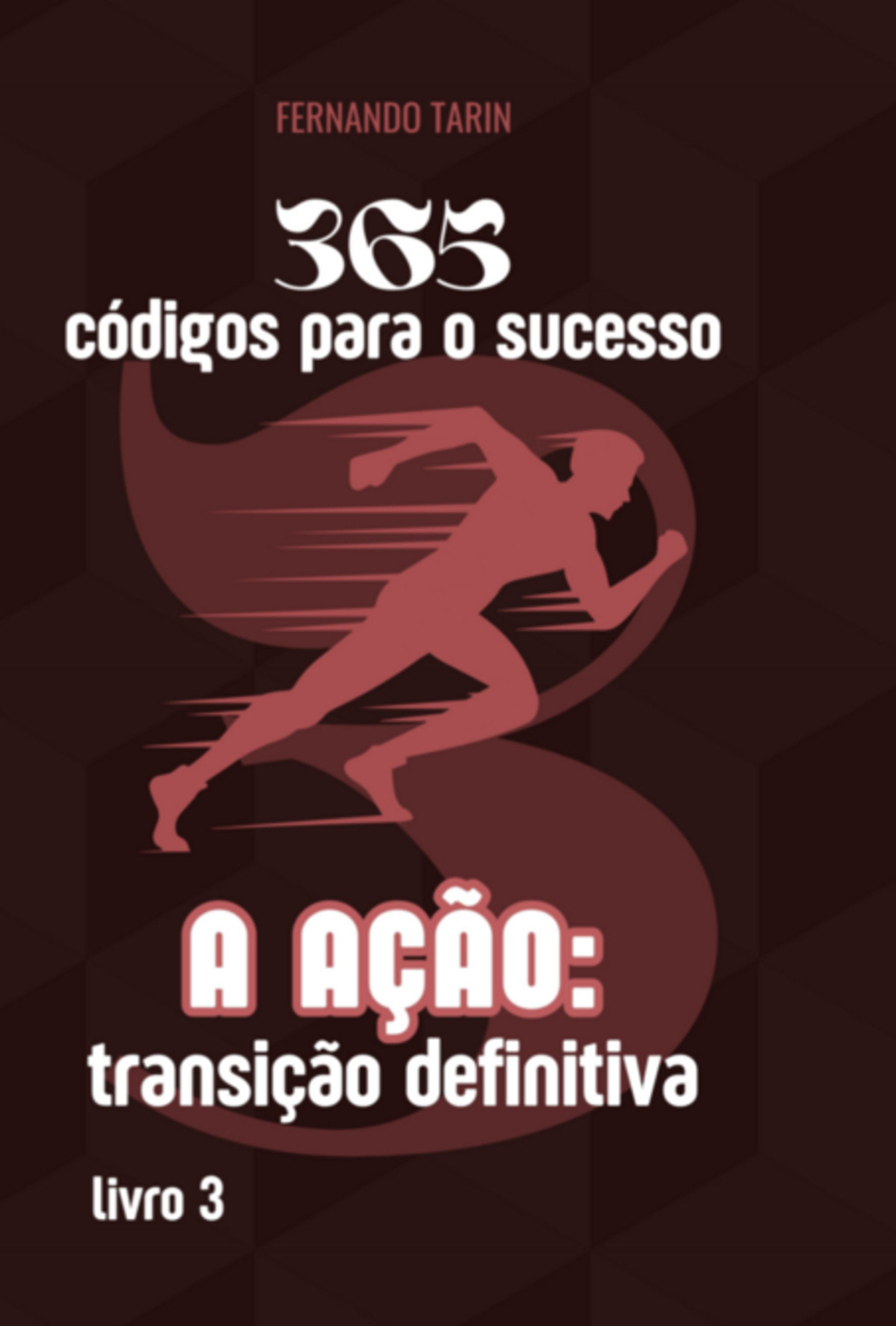 365 Códigos Para O Sucesso