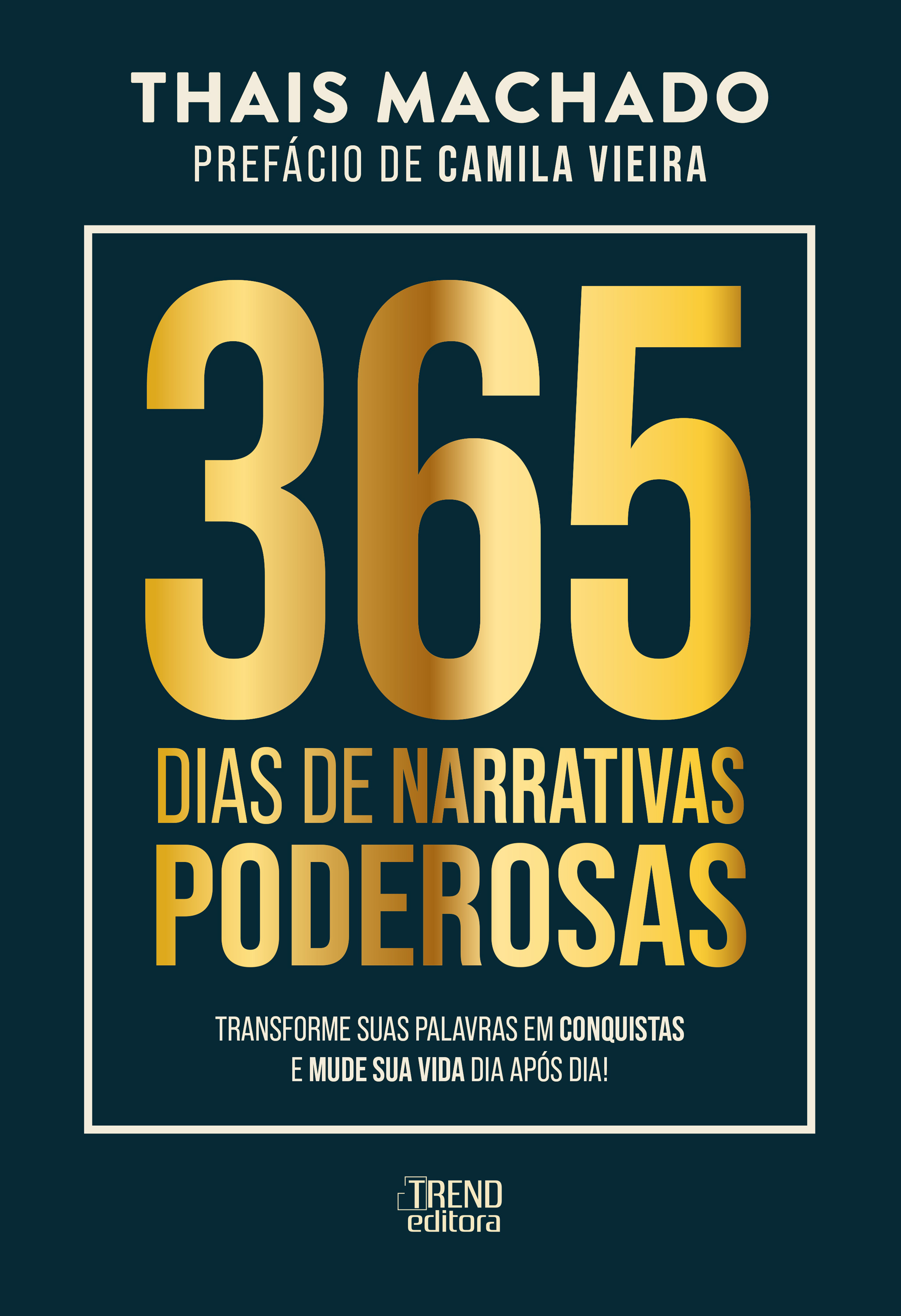 365 dias de narrativas poderosas