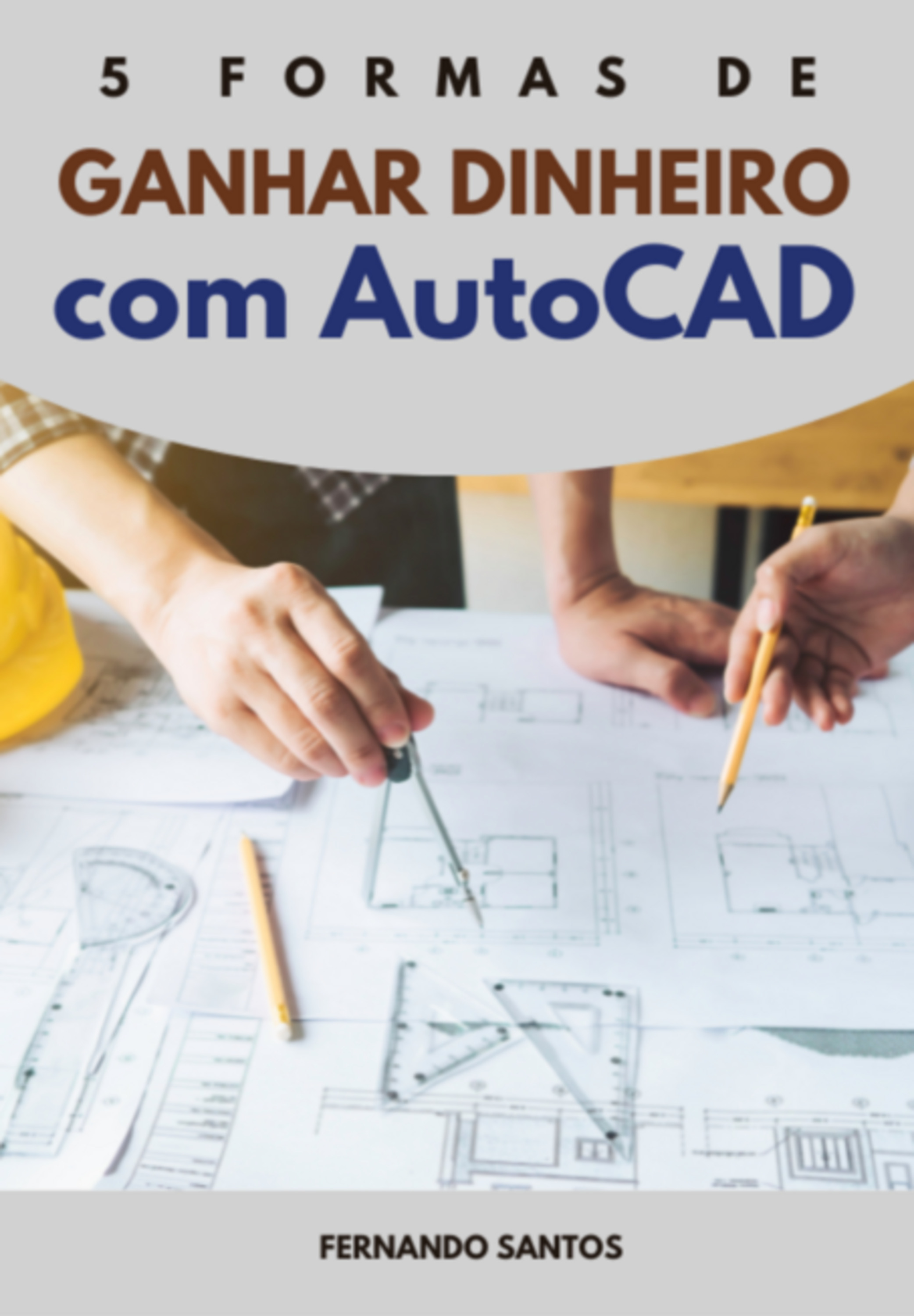 5 Formas De Ganhar Dinheiro