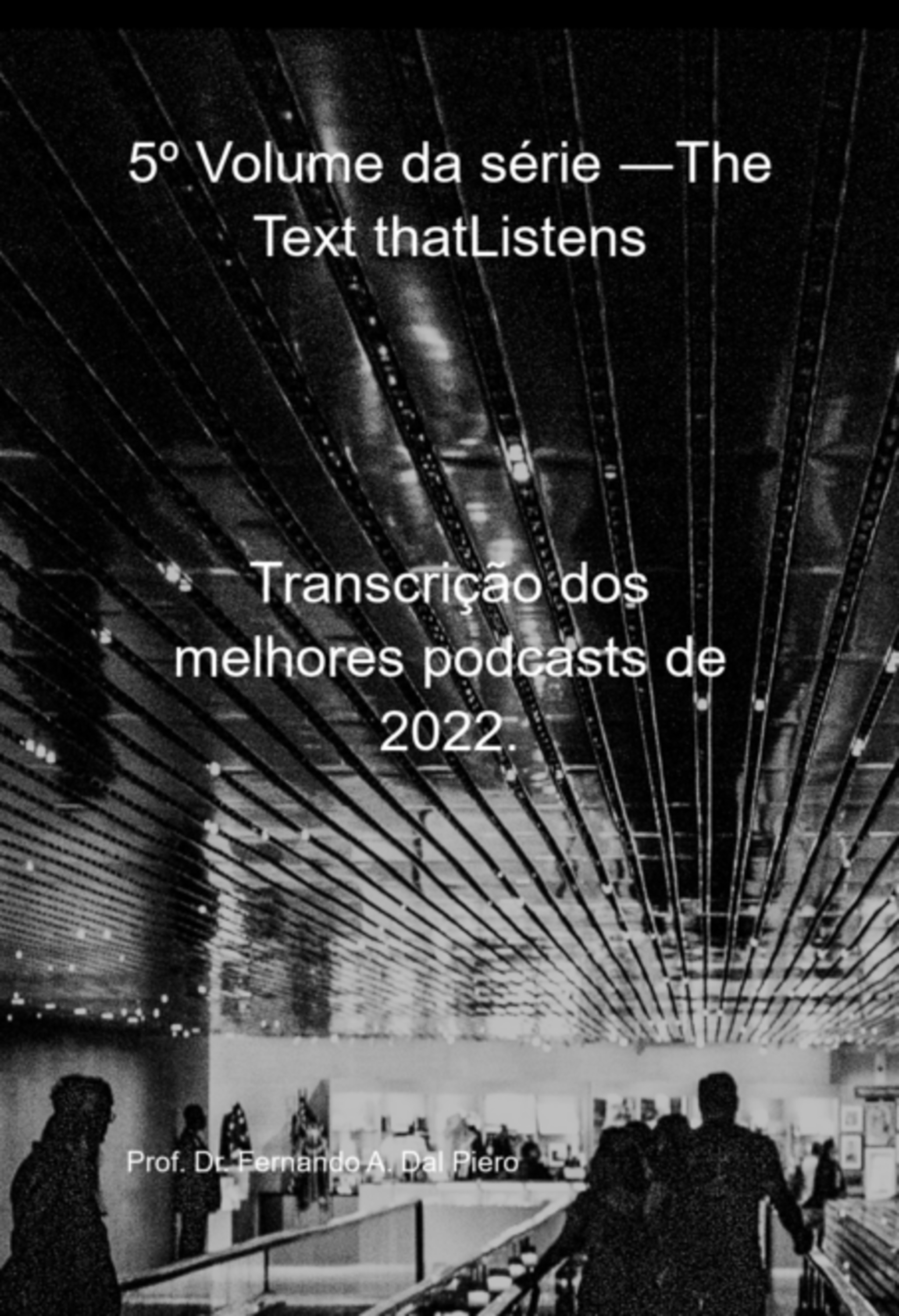 5º Volume Da Série ―the Text Thatlistens