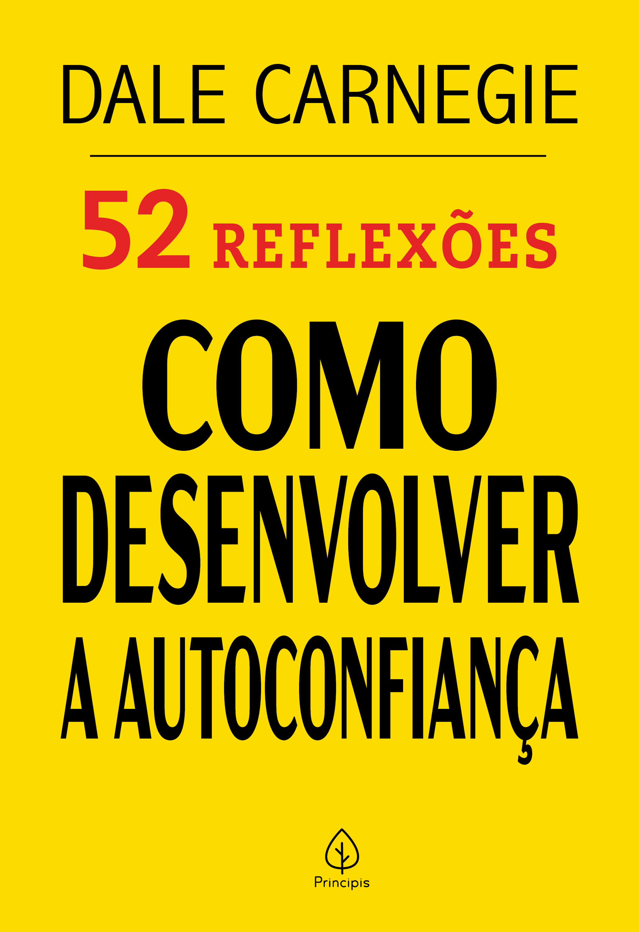 52 Reflexões: Como desenvolver a autoconfiança