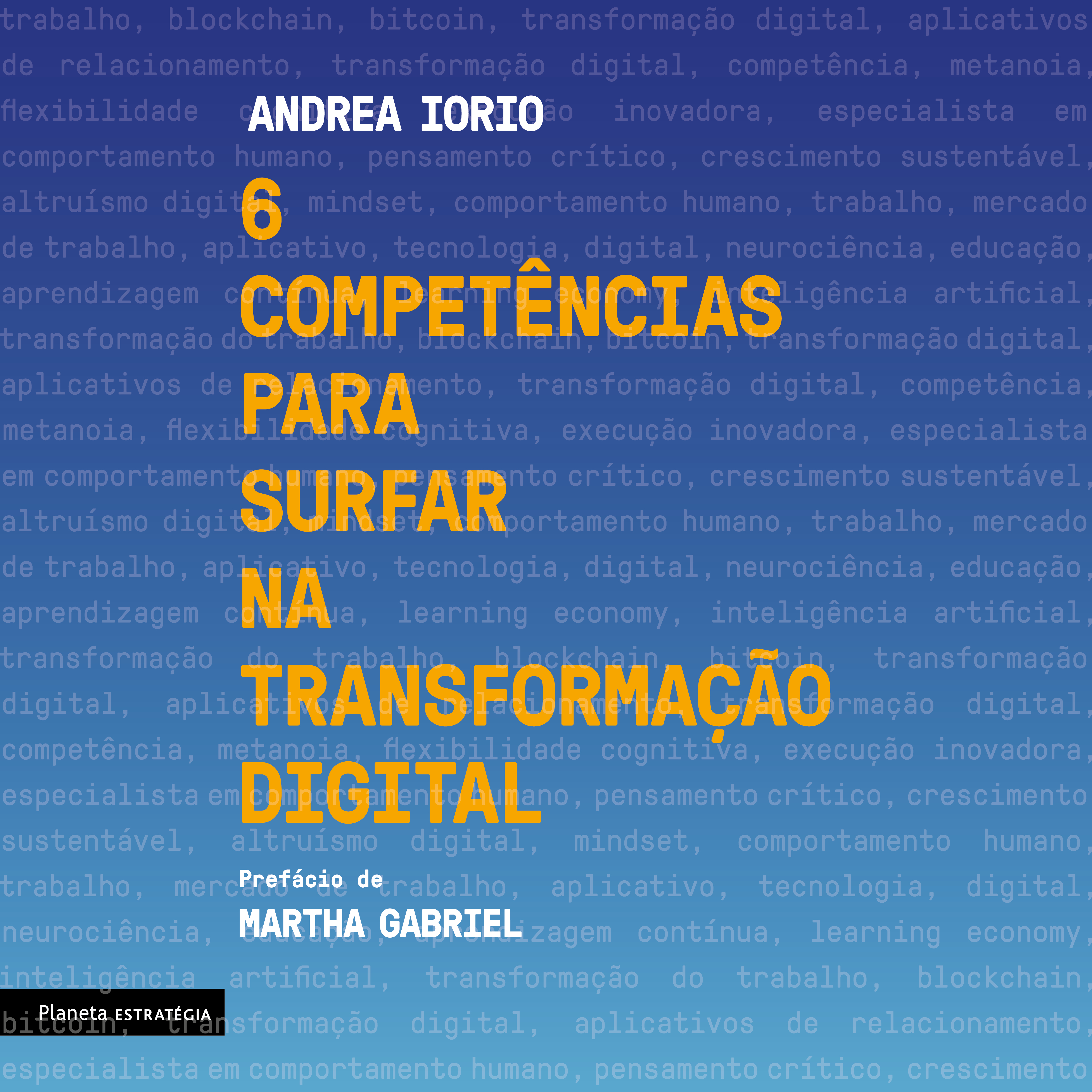 6 competências para surfar na transformação digital