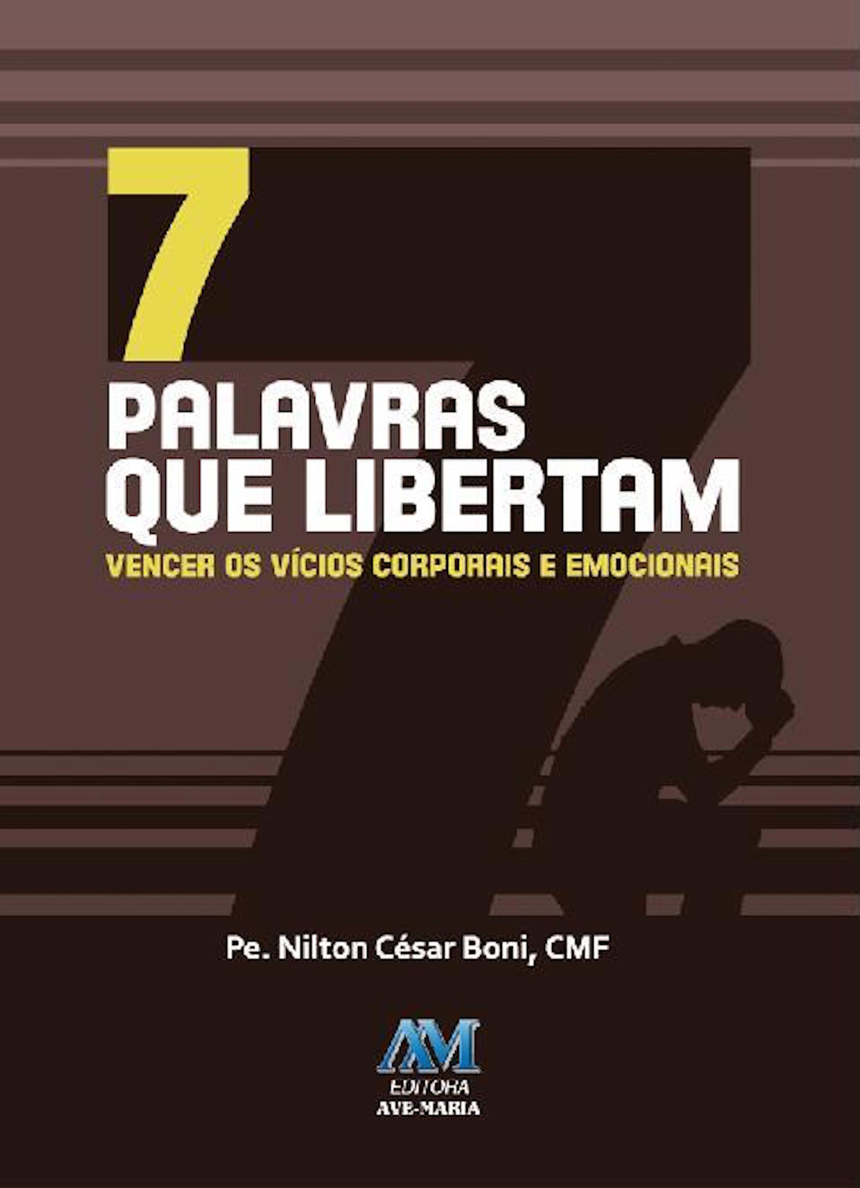7 palavras que libertam