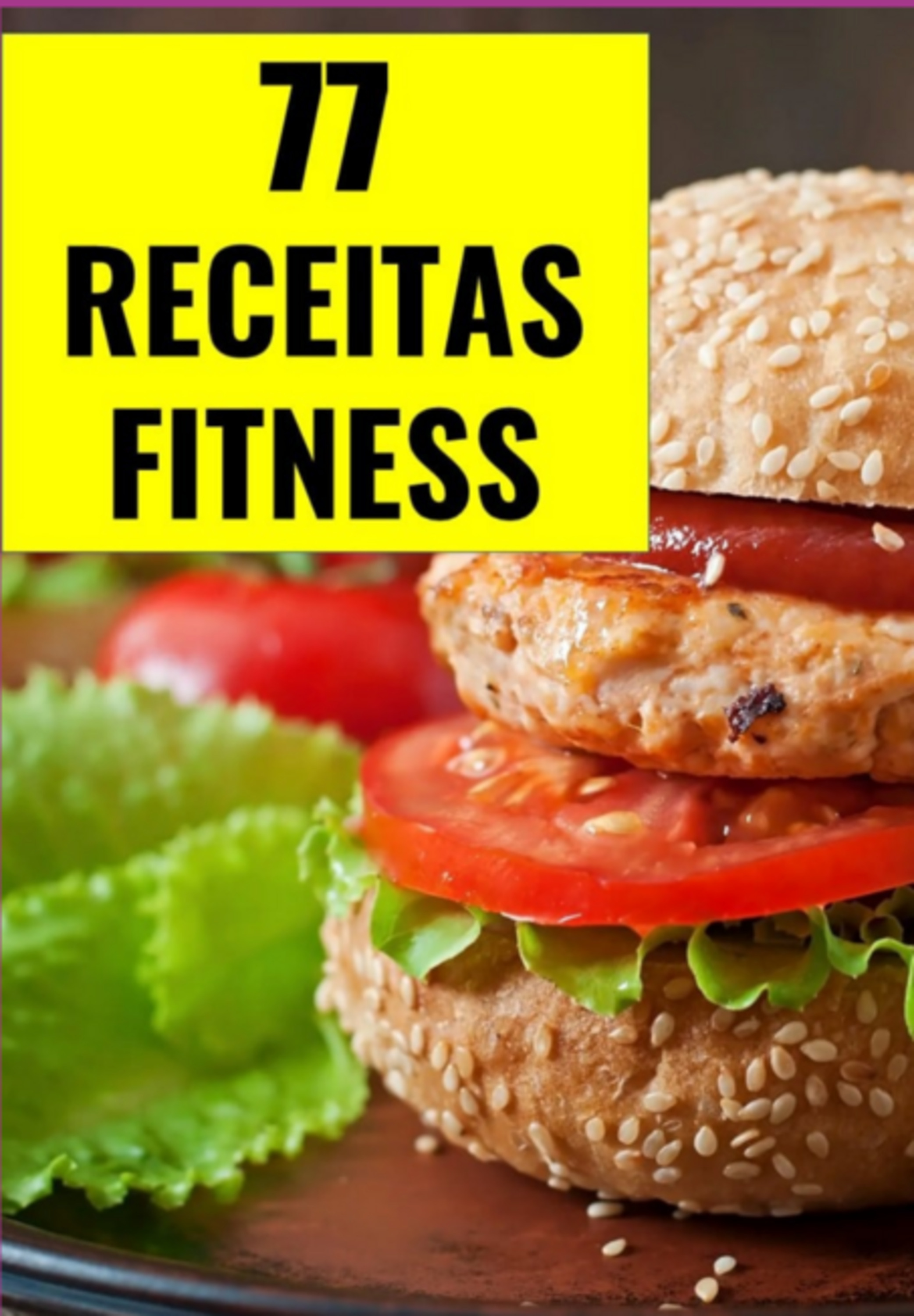 77 Receitas Fitness