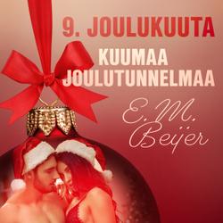 9. joulukuuta: Kuumaa joulutunnelmaa – eroottinen joulukalenteri