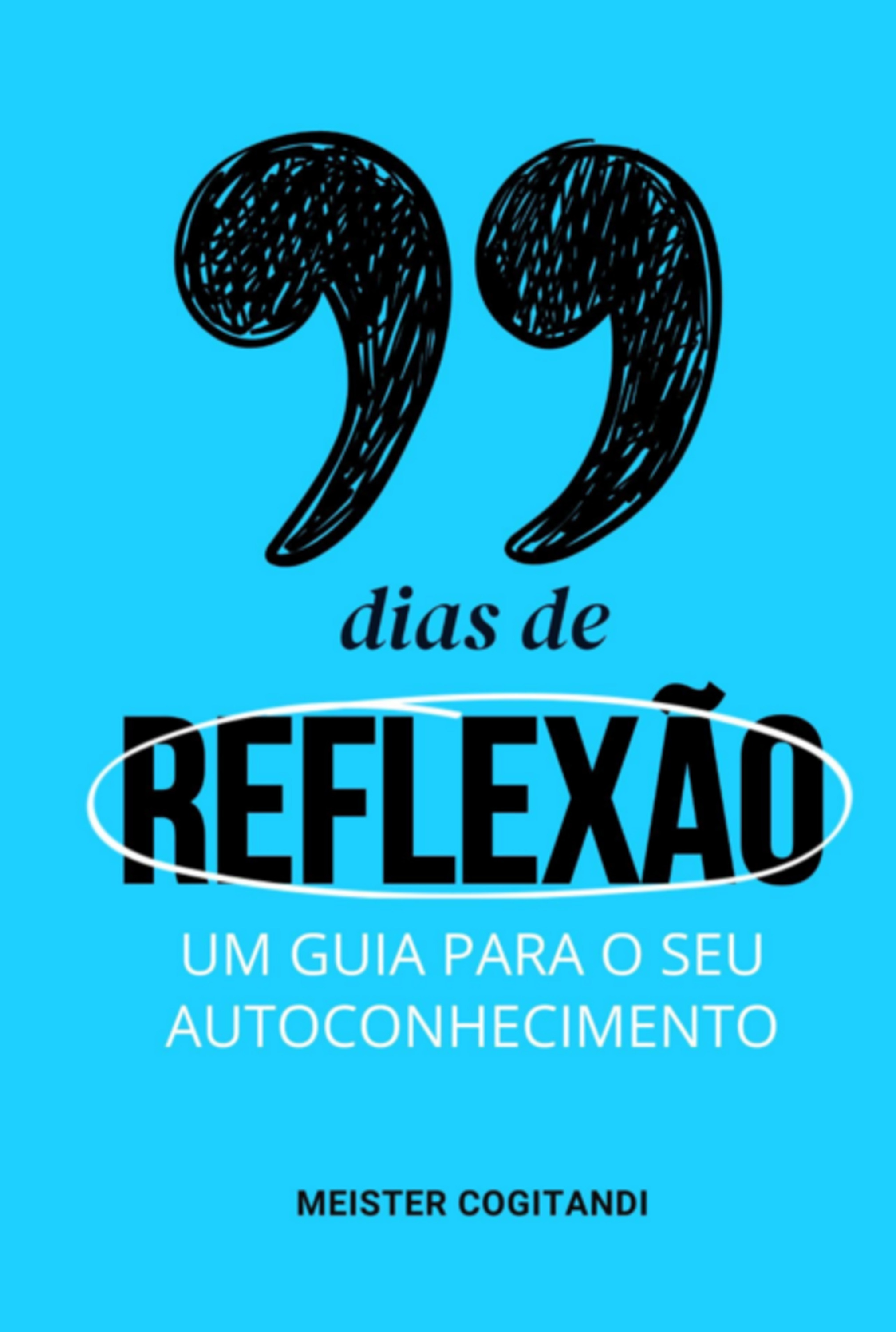 99 Dias De Reflexão