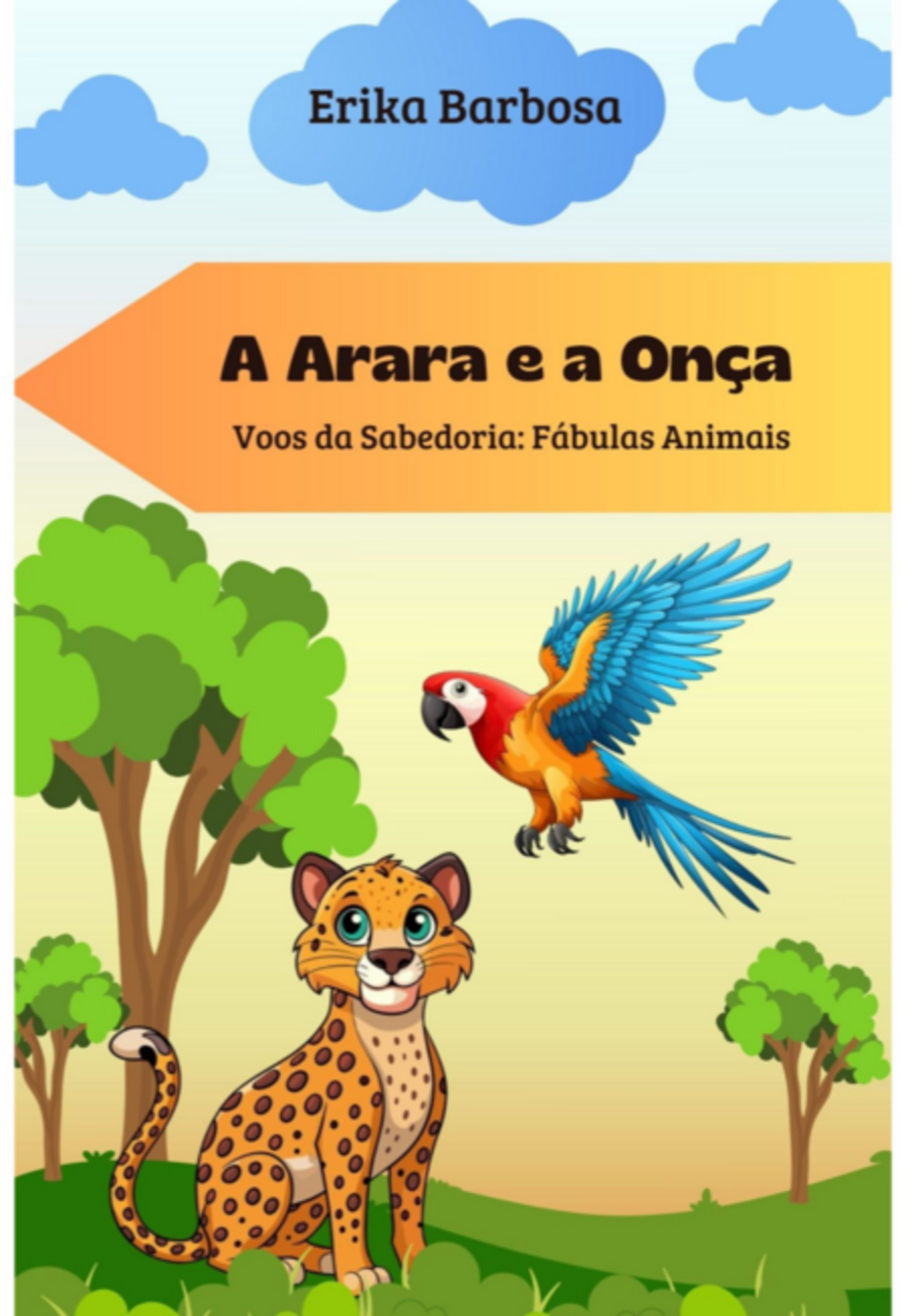 A Arara E A Onça