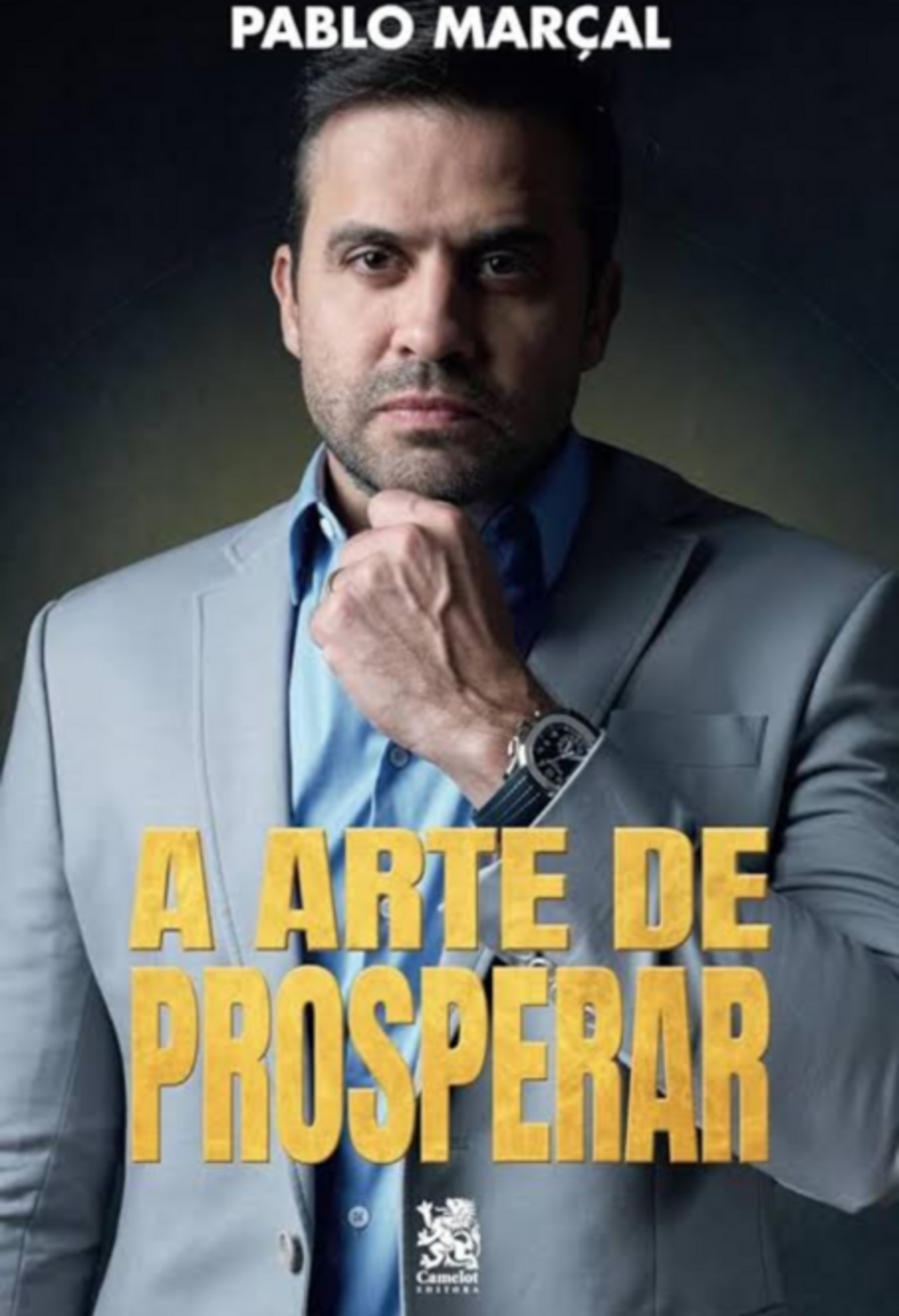 A Arte De Prosperar