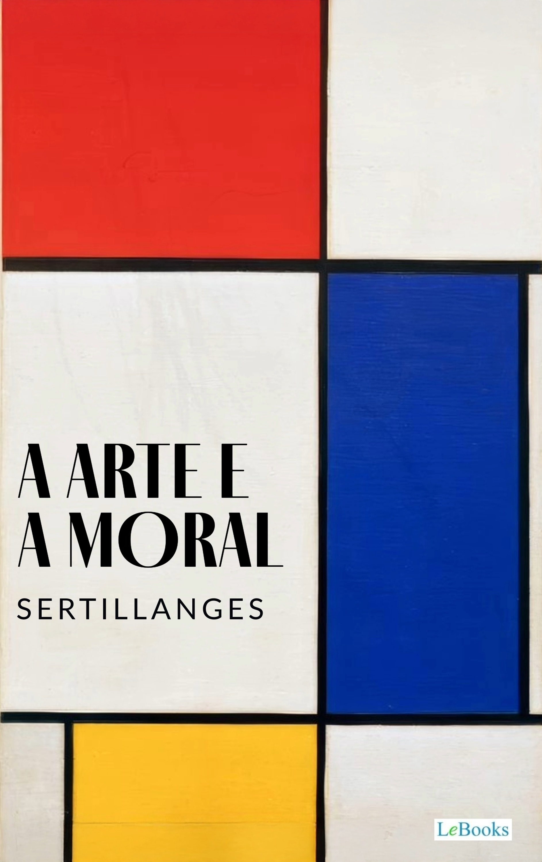 A Arte e a Moral - Sertillanges