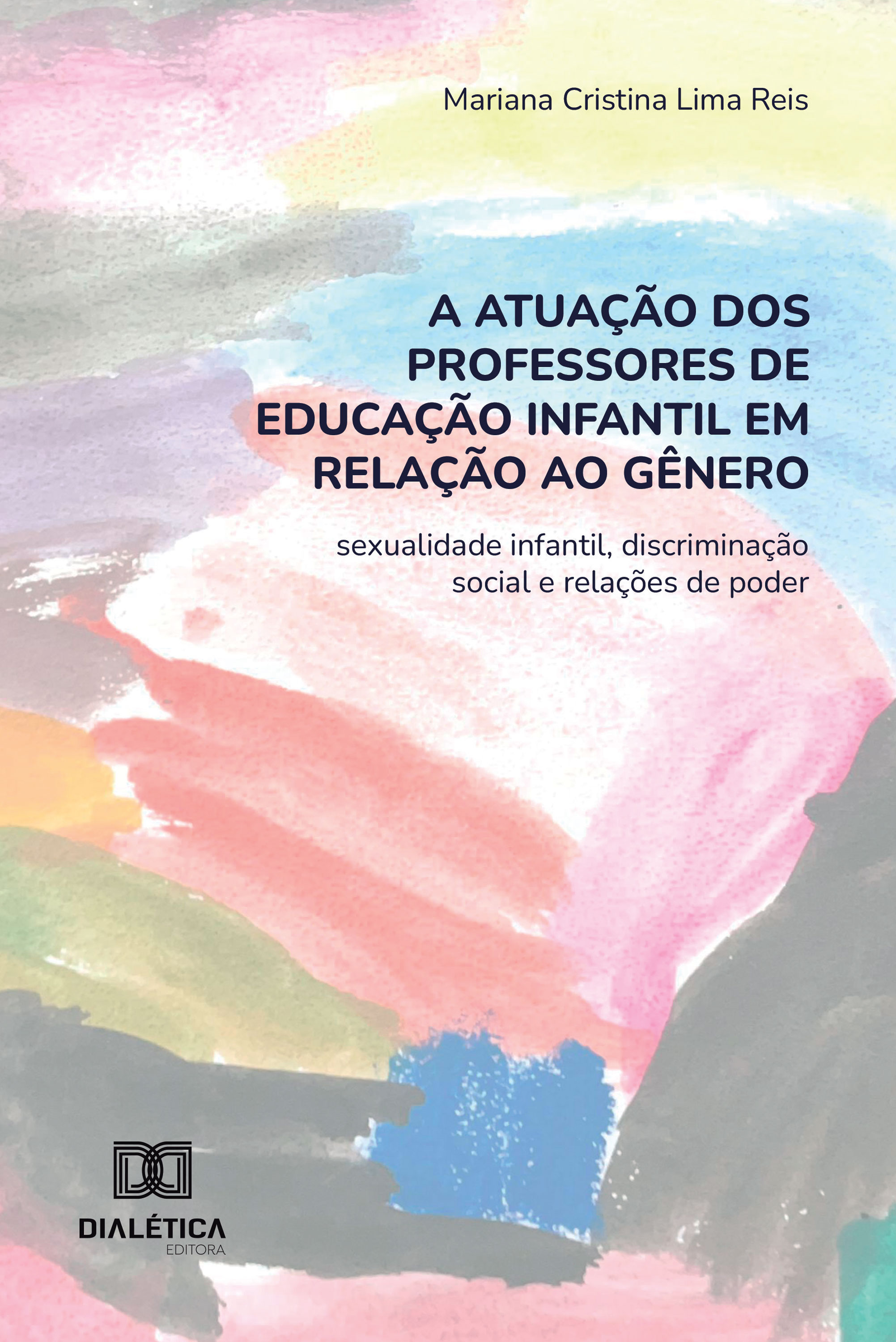 A atuação dos professores de Educação Infantil em relação ao gênero