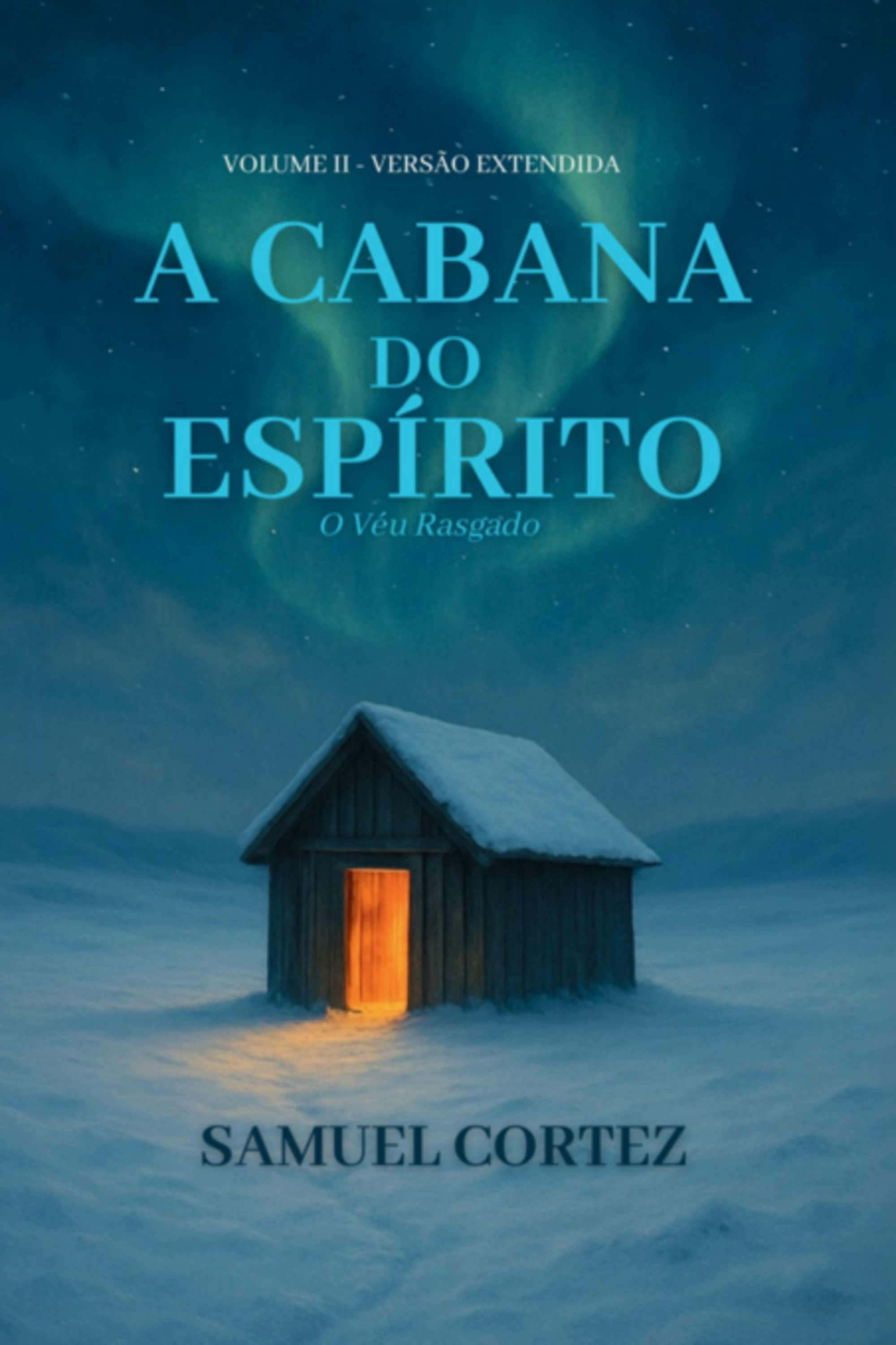 A Cabana Do Espírito