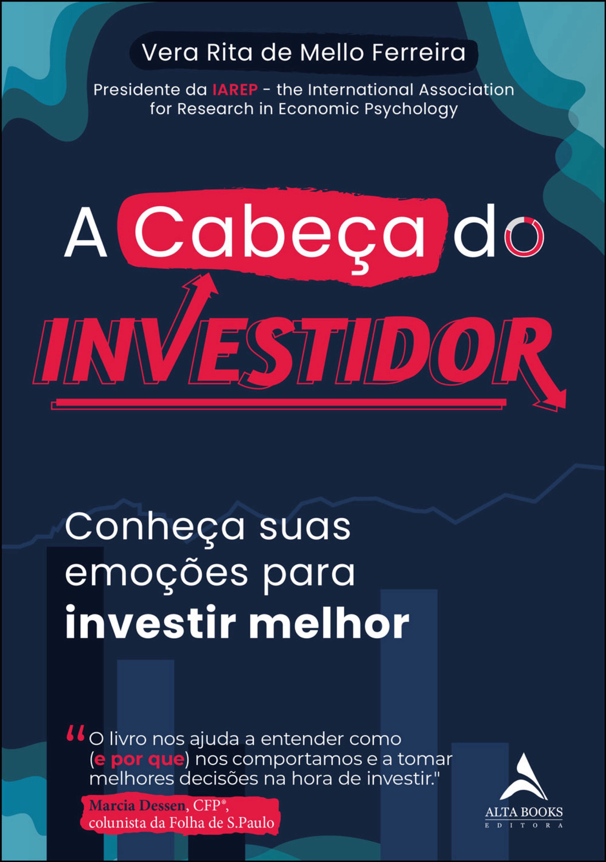 A cabeça do investidor