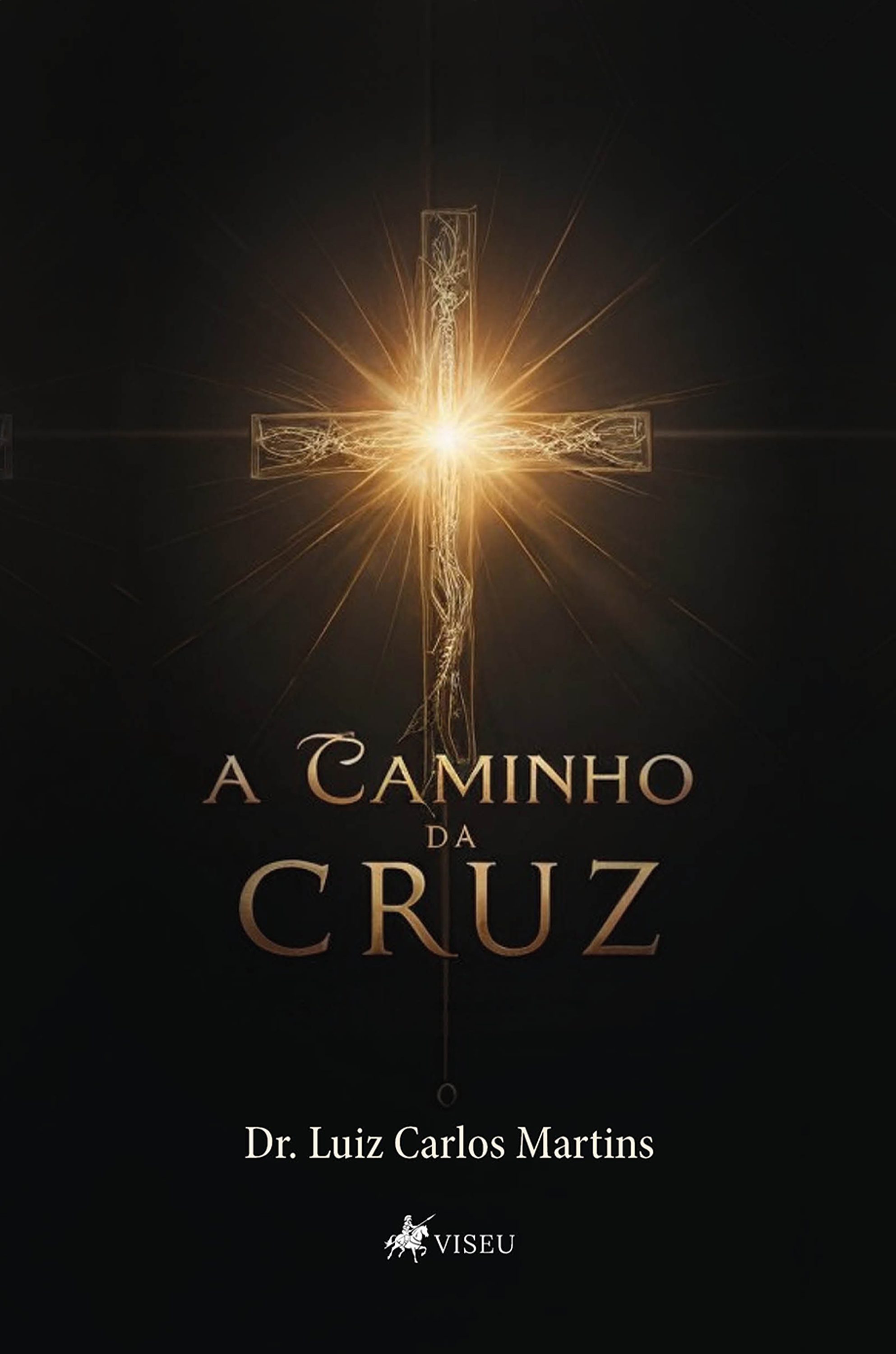 A Caminho da Cruz