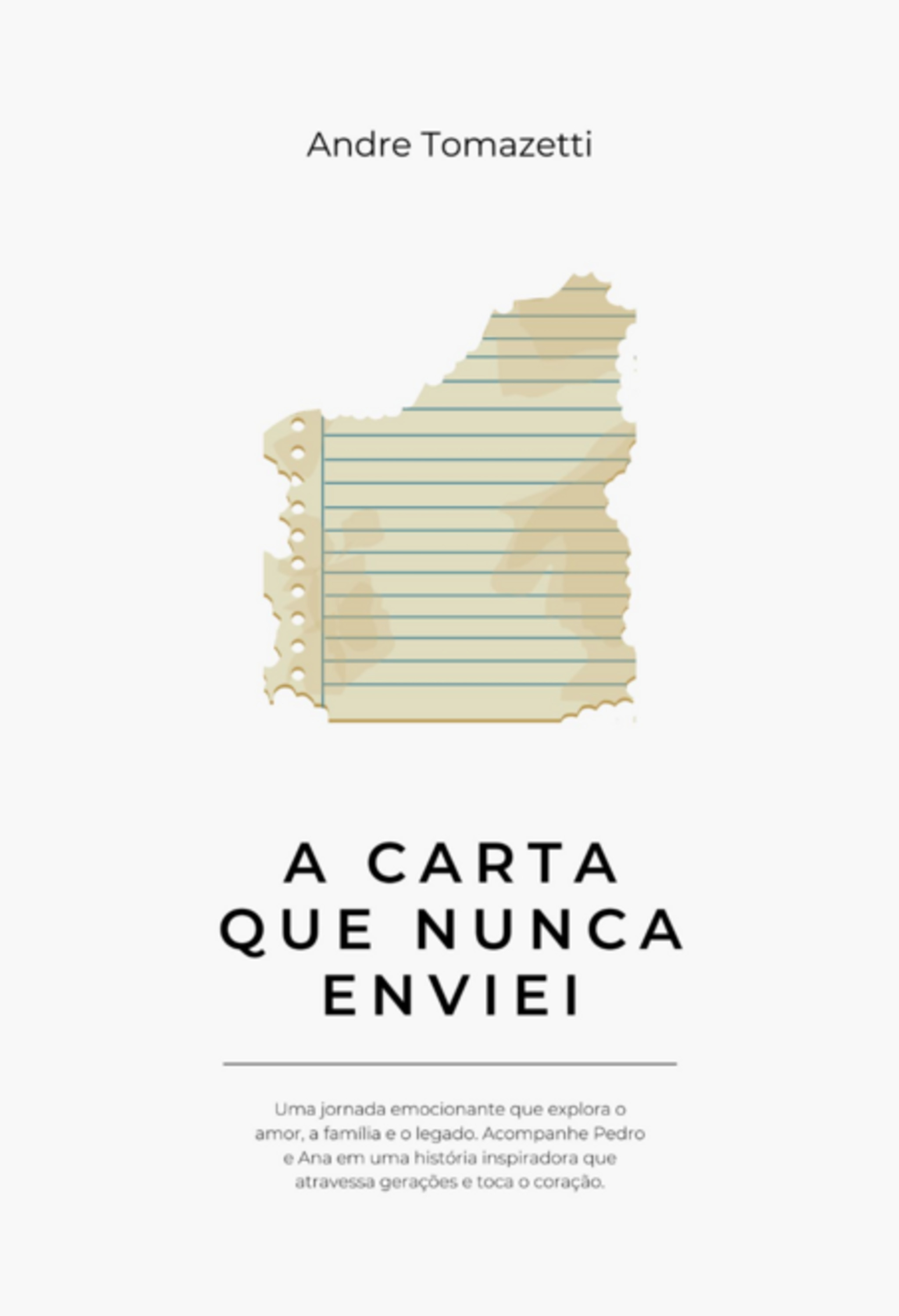 A Carta Que Nunca Enviei