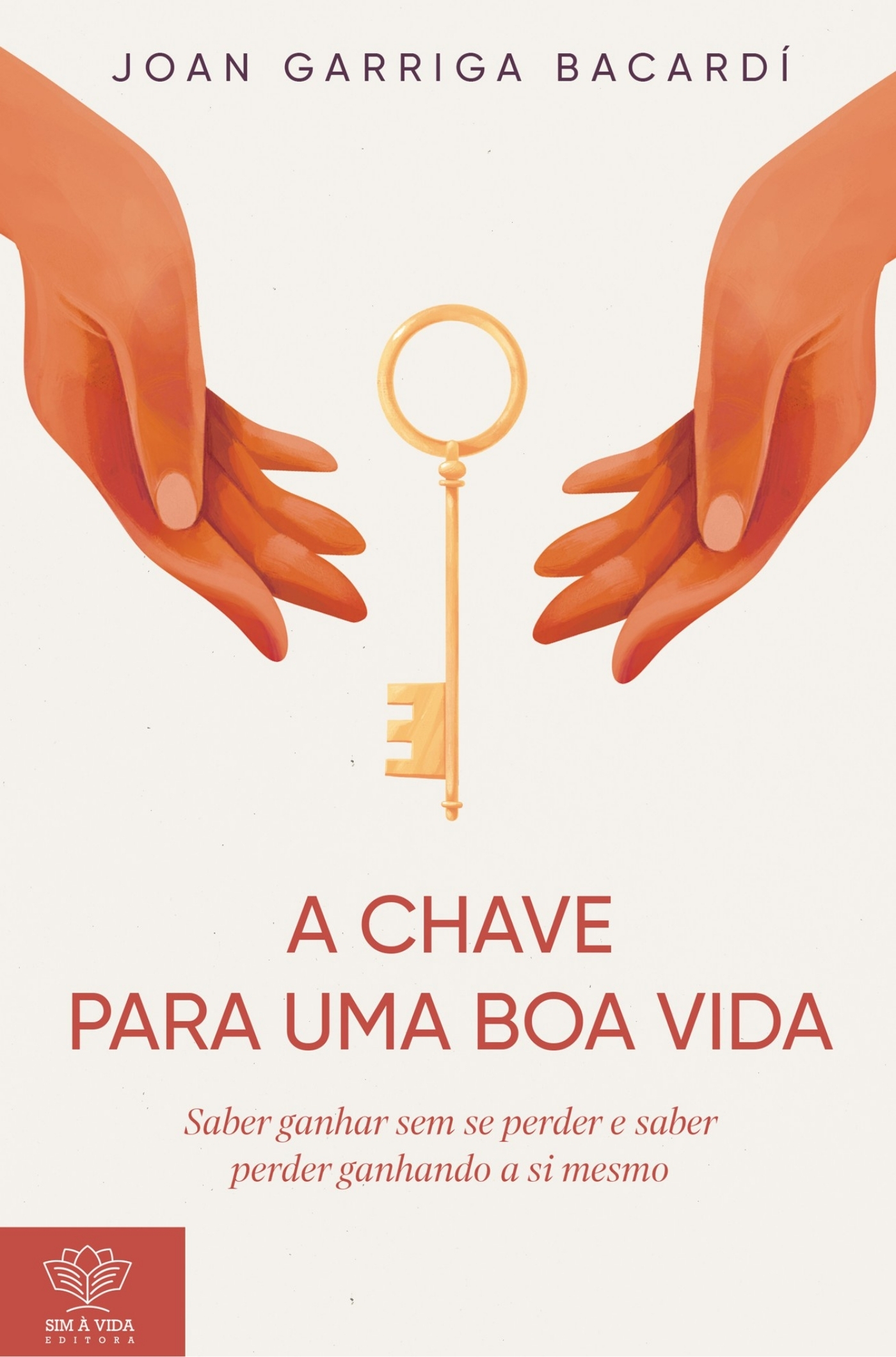 A chave para uma boa vida