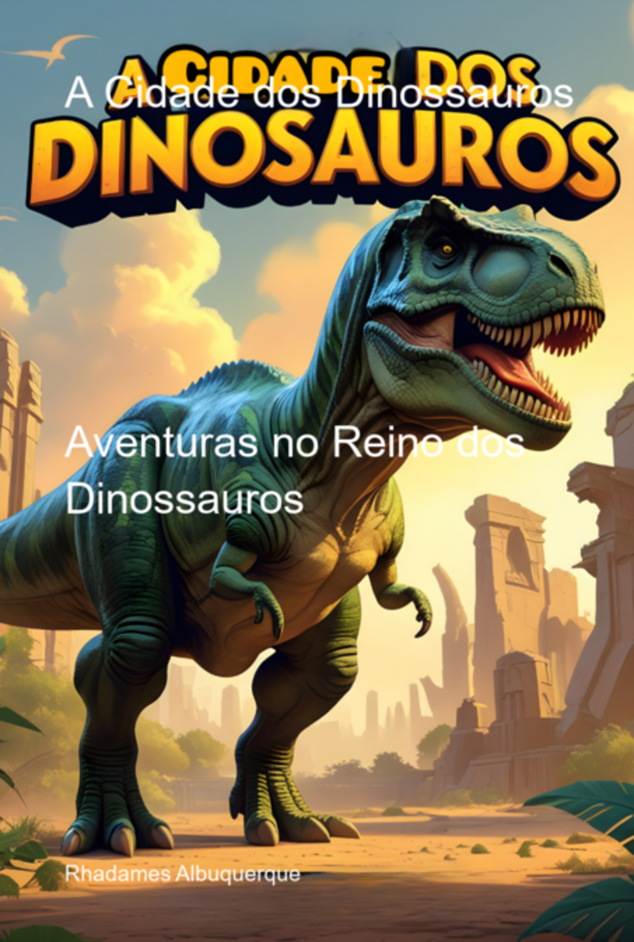 A Cidade Dos Dinossauros