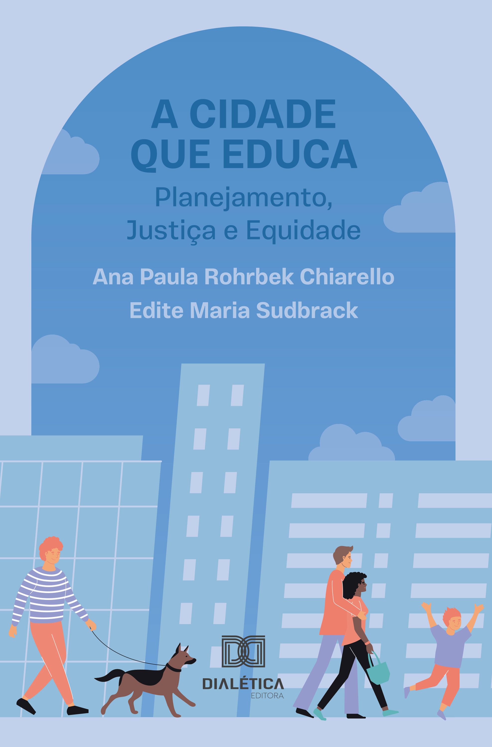 A Cidade que Educa