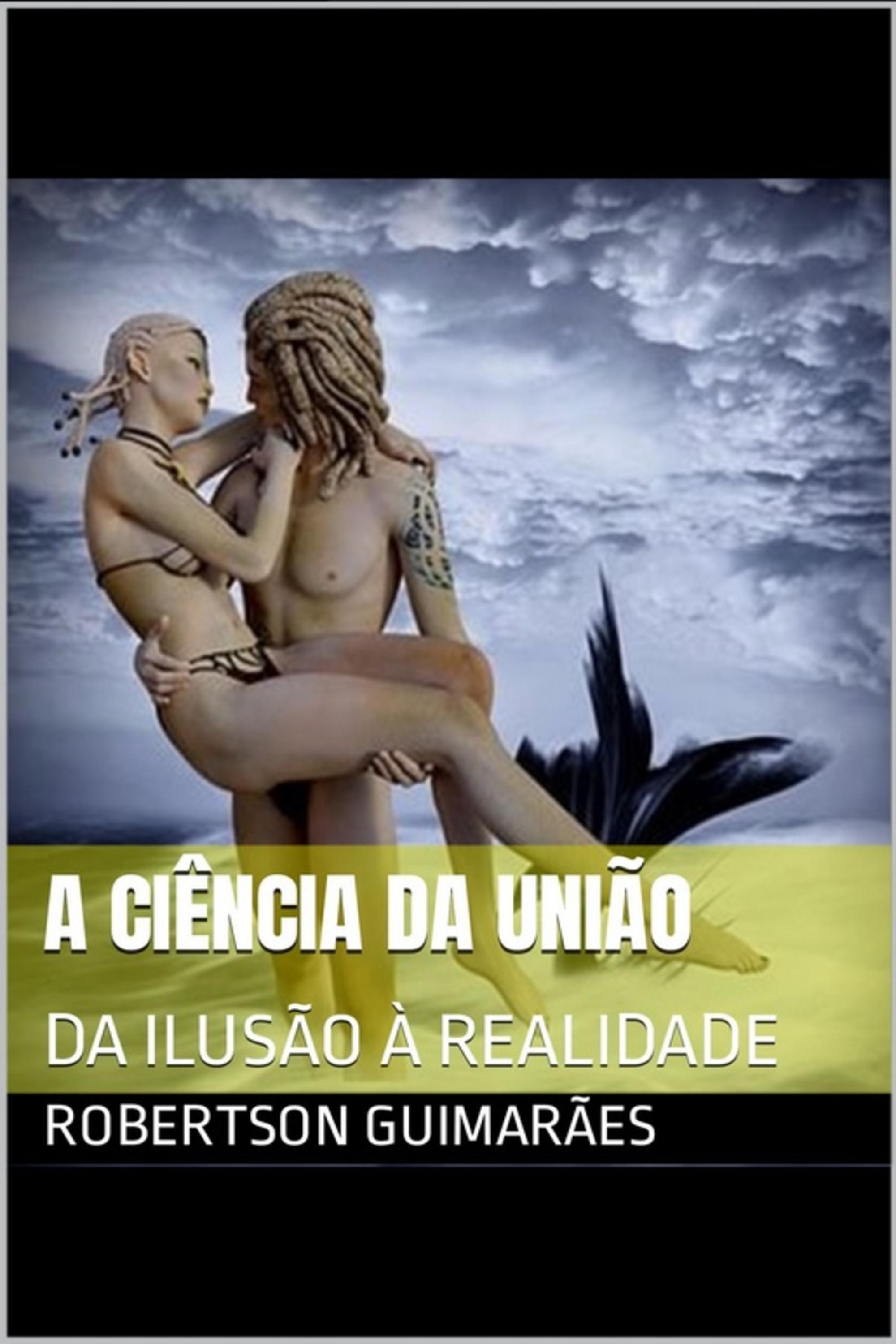 A CIÊNCIA DA UNIÃO