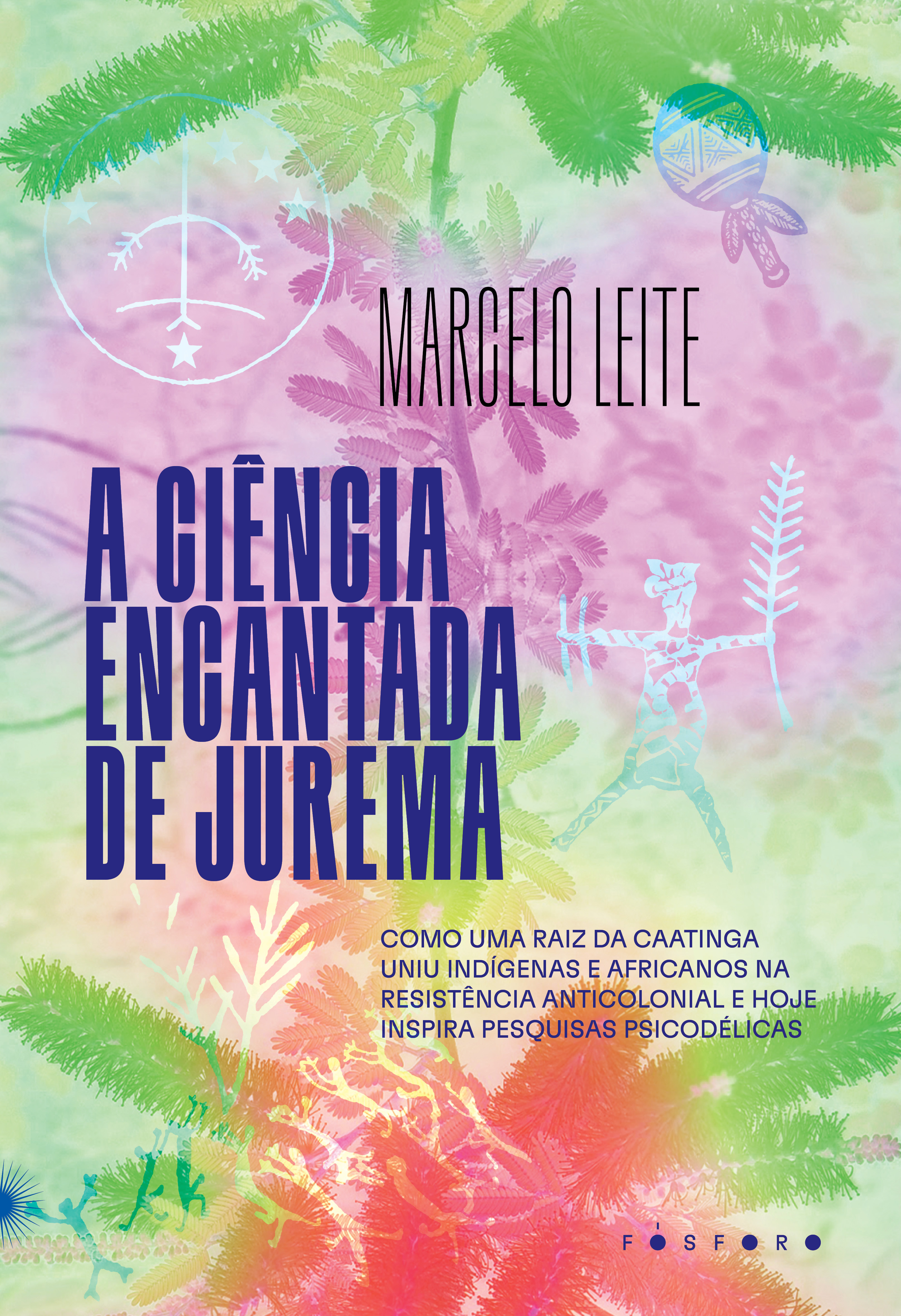 A ciência encantada de Jurema