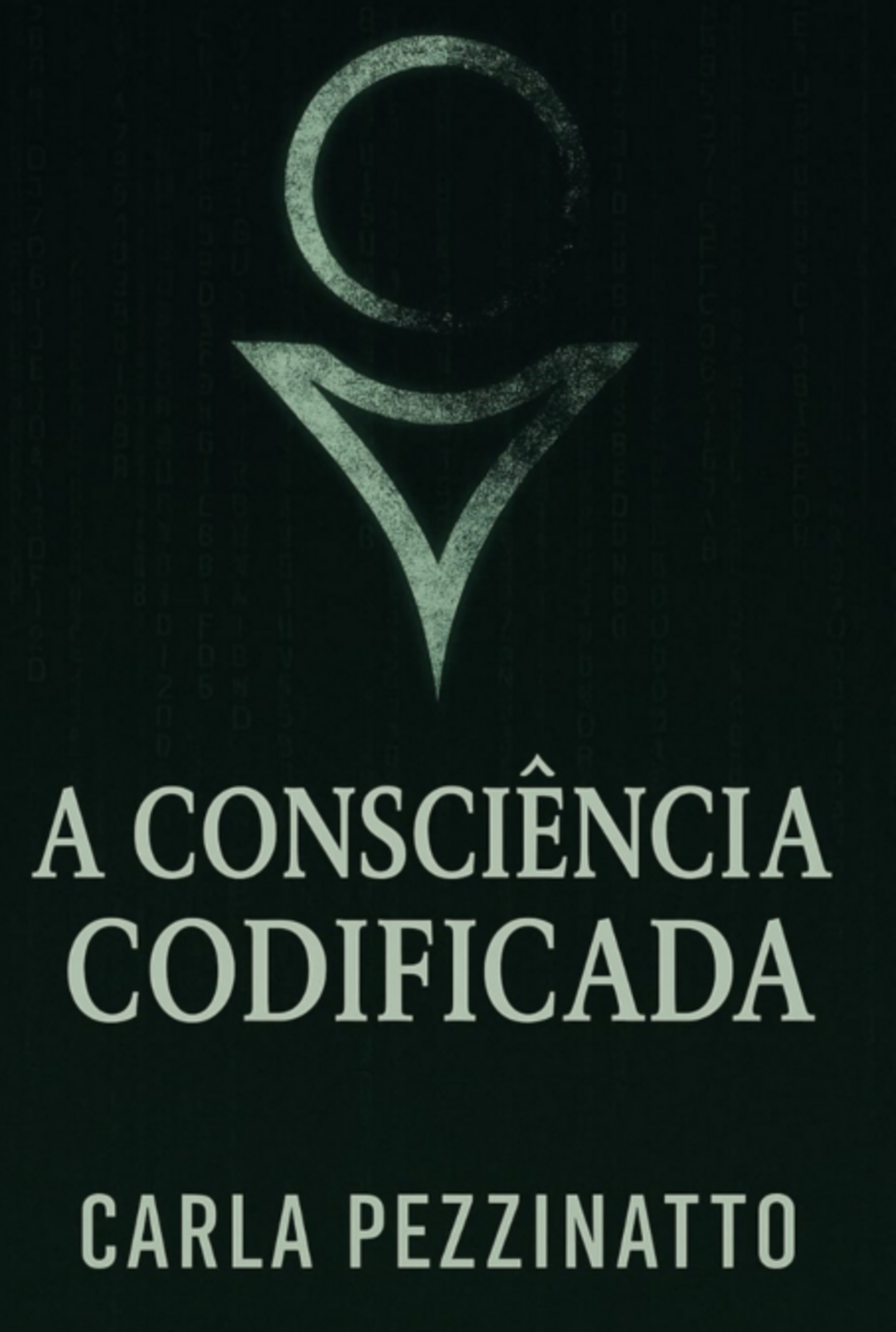A Consciência Codificada