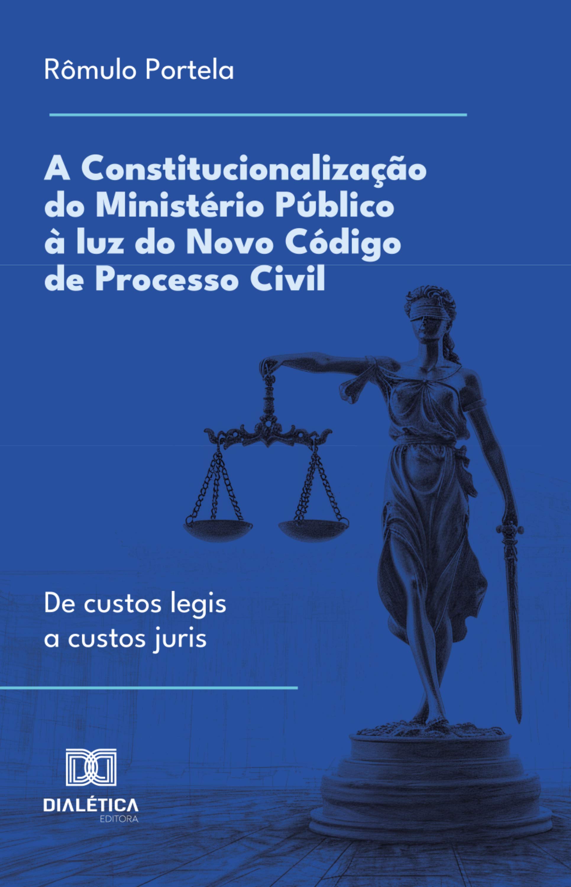 A Constitucionalização do Ministério Público à luz do Novo Código de Processo Civil