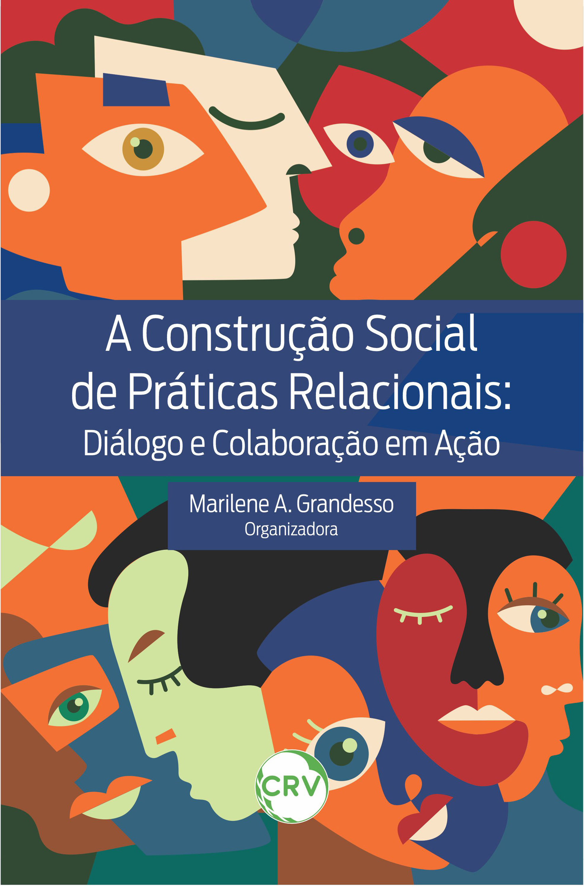 A construção social de práticas relacionais