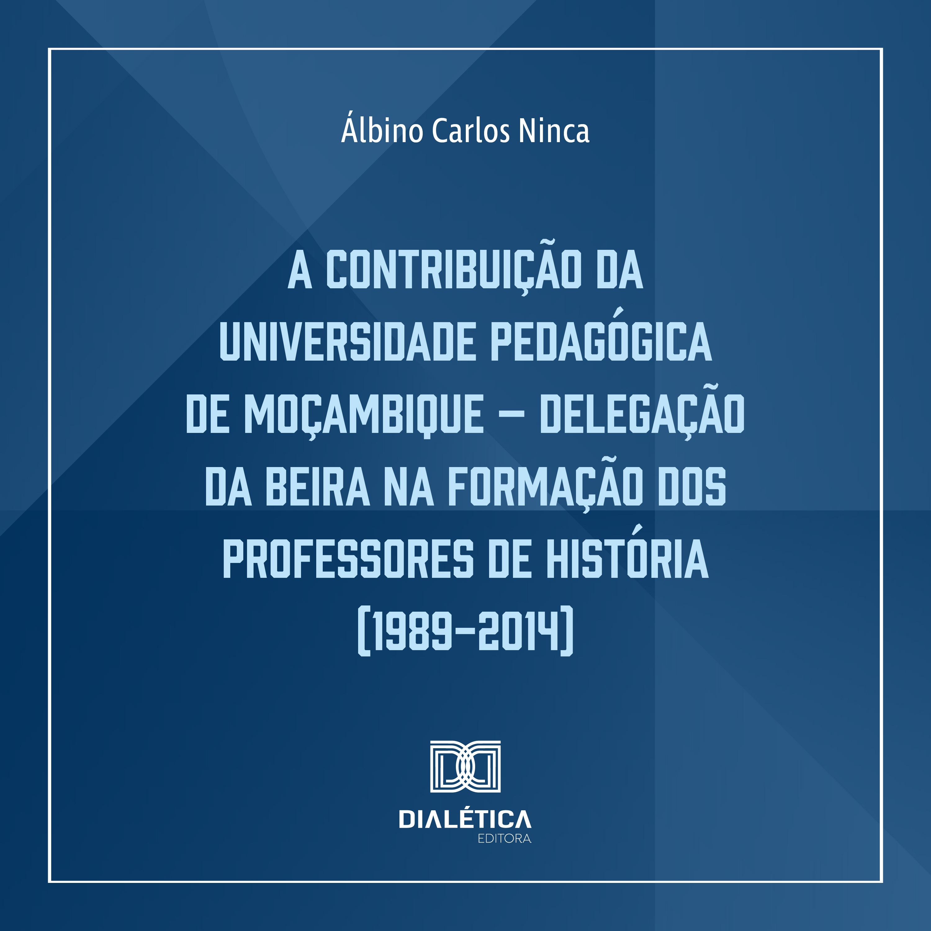 A Contribuição da Universidade Pedagógica de Moçambique