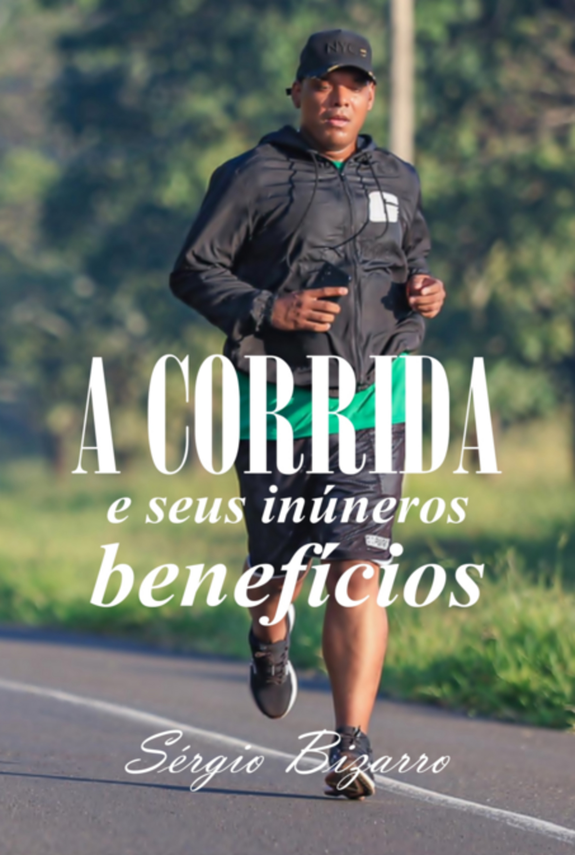 A Corrida E Seus Inúmeros Benefícios