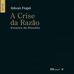 A Crise da Razão – Ensaios de Filosofia