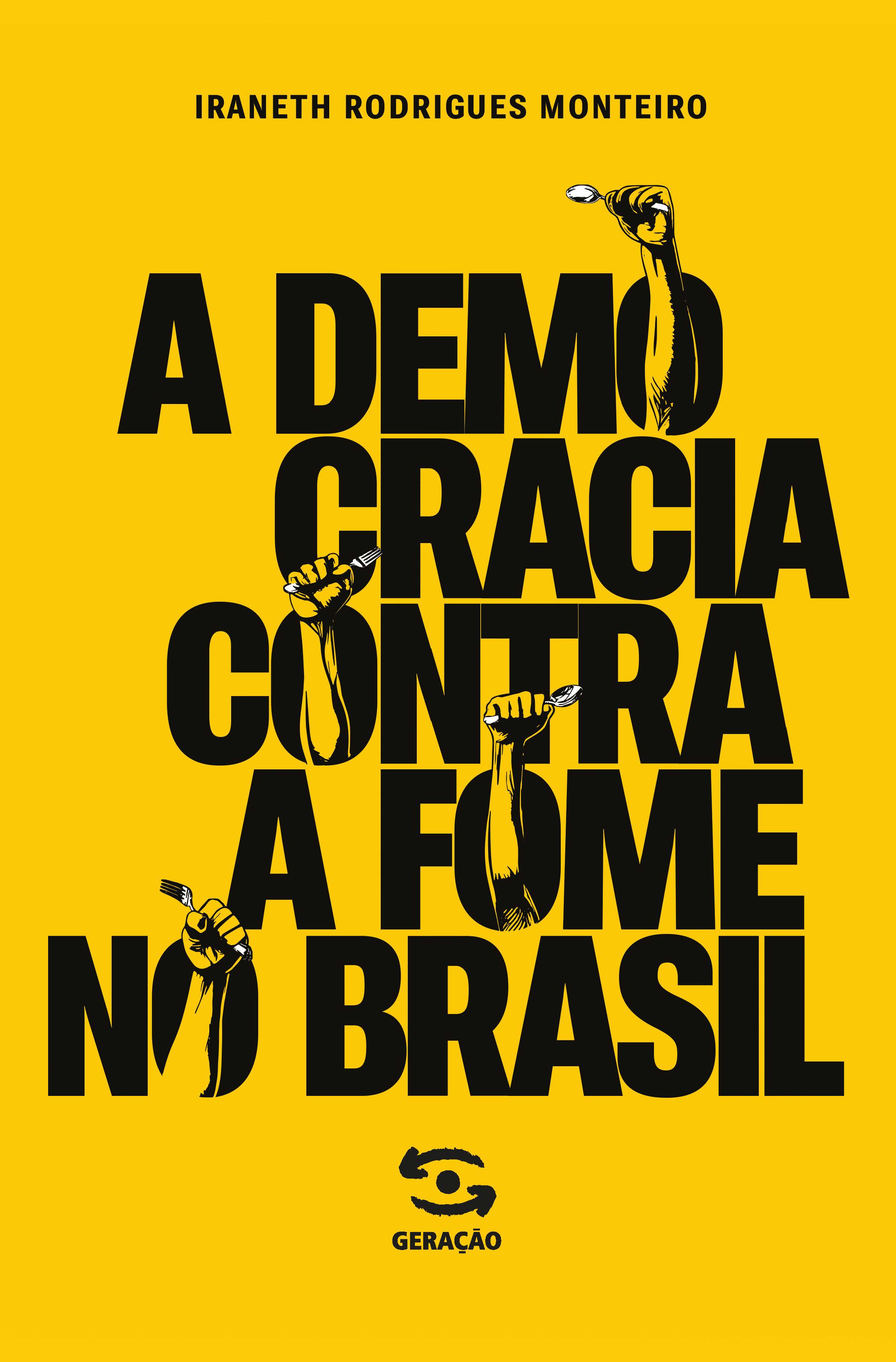 A Democracia Contra a Fome no Brasil
