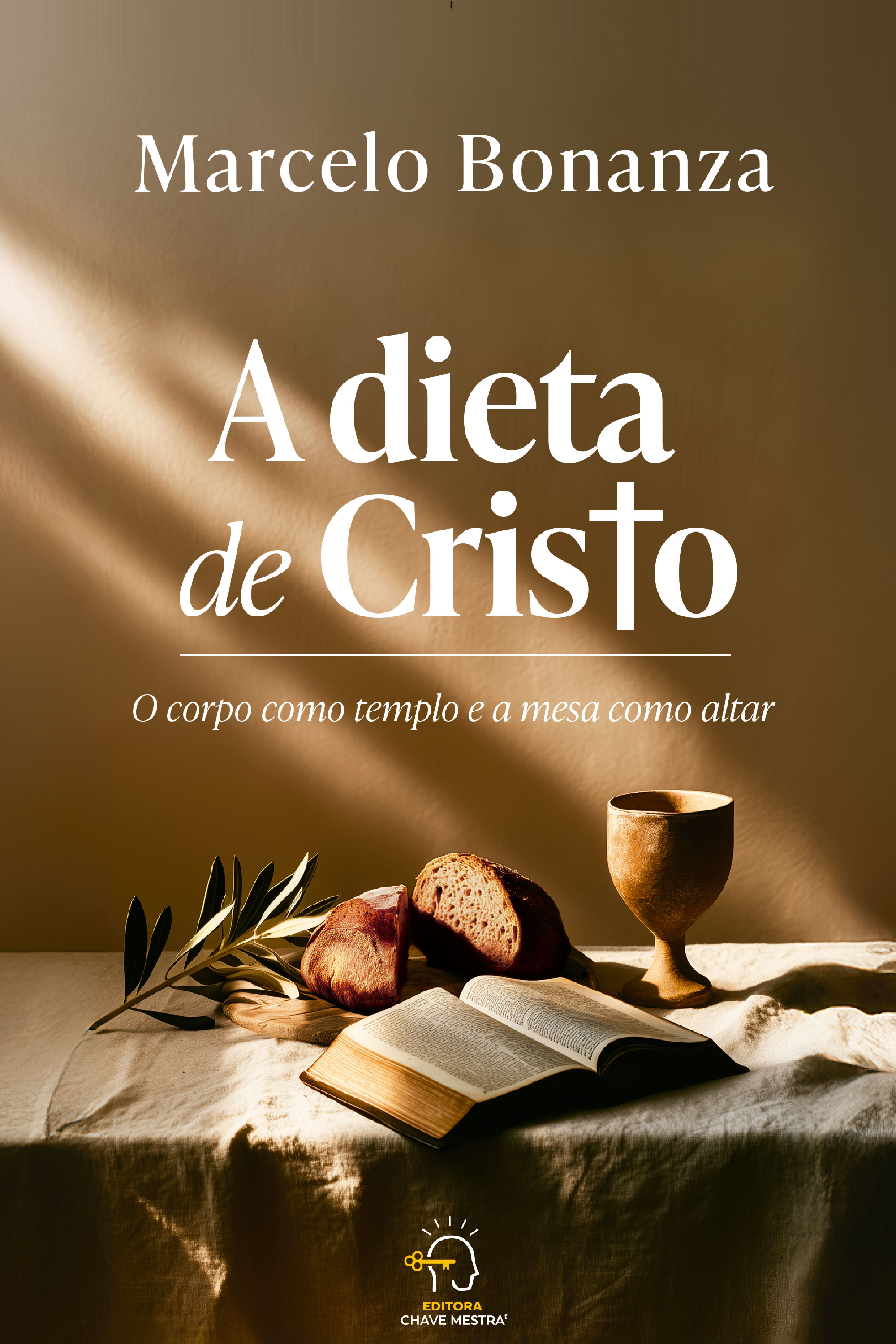 A Dieta de Cristo