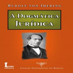 A Dogmática Jurídica